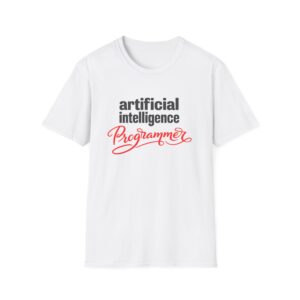 Artificial Intelligence Programmer Tee | Bold Script Developer Shirt