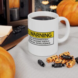 Warning May Talk About AI Funny Tech Coffee Cup Gift