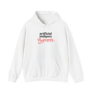 Artificial Intelligence Programmer Hoodie | Bold Script Developer Sweatshirt