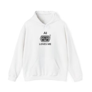AI Loves Me Hoodie | Cute Robot Sweatshirt for ChatGPT Fans & Developers