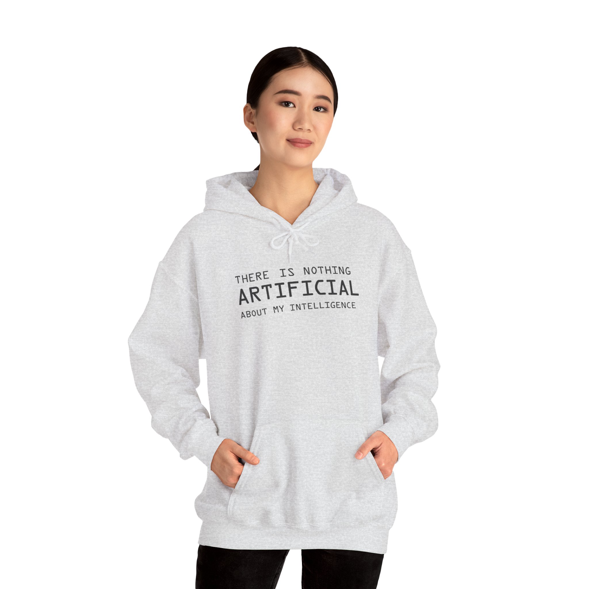 There Is Nothing Artificial About My Intelligence – Funny AI Hoodie - Image 42