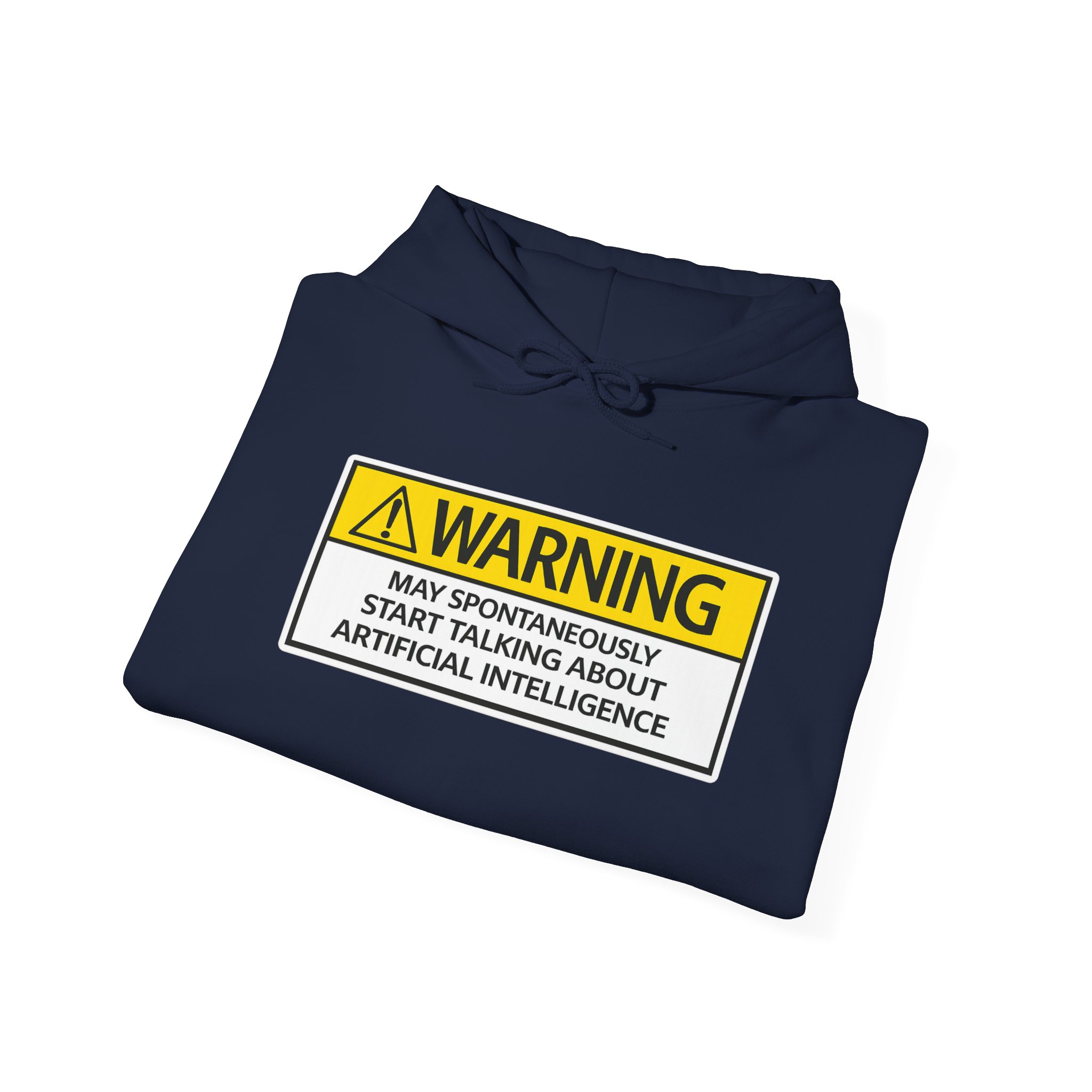 Warning May Talk About AI Hoodie | Funny Artificial Intelligence Sweatshirt - Image 32