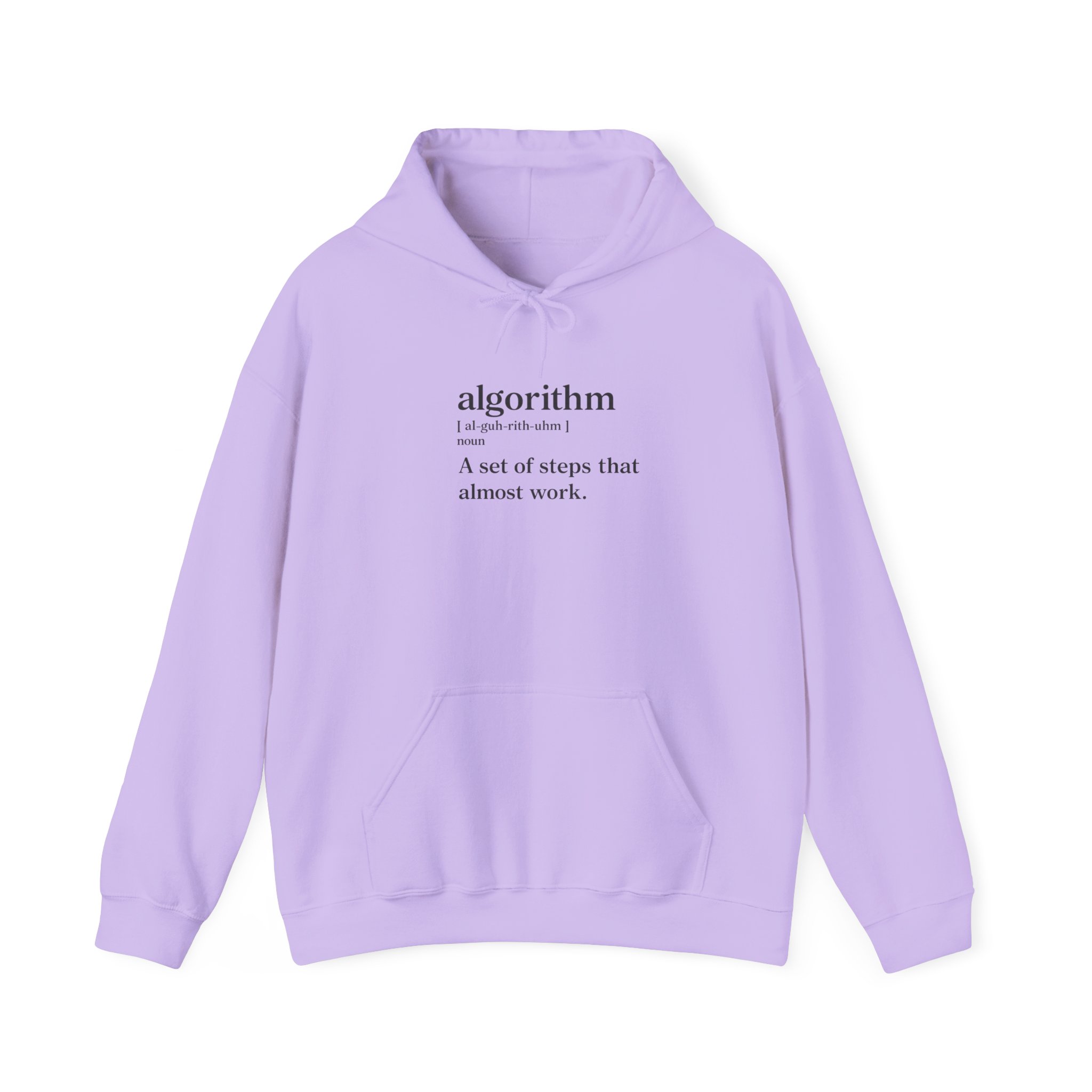 Algorithm Definition – A Set of Steps That Almost Work Funny Hoodie - Image 100