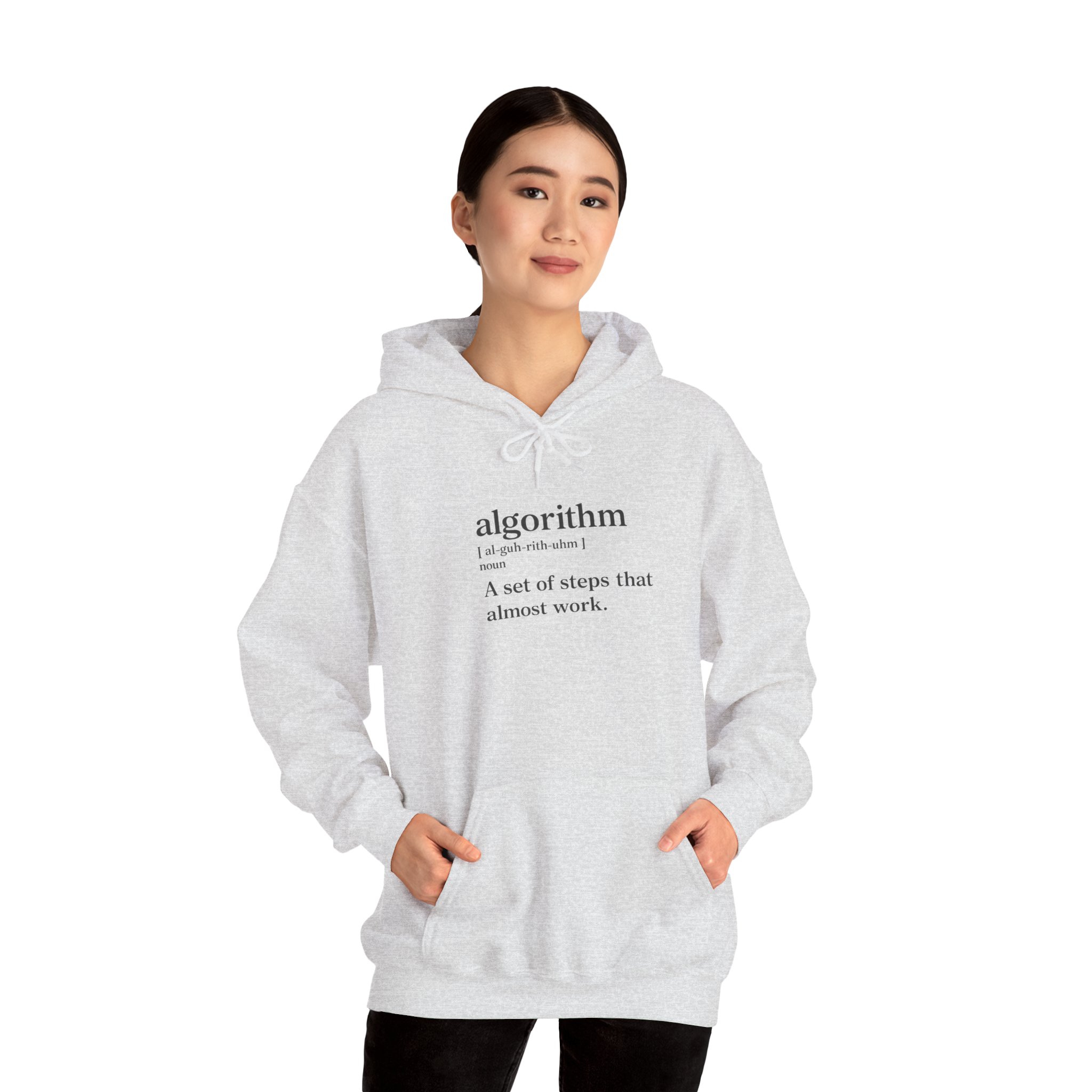 Algorithm Definition – A Set of Steps That Almost Work Funny Hoodie - Image 38