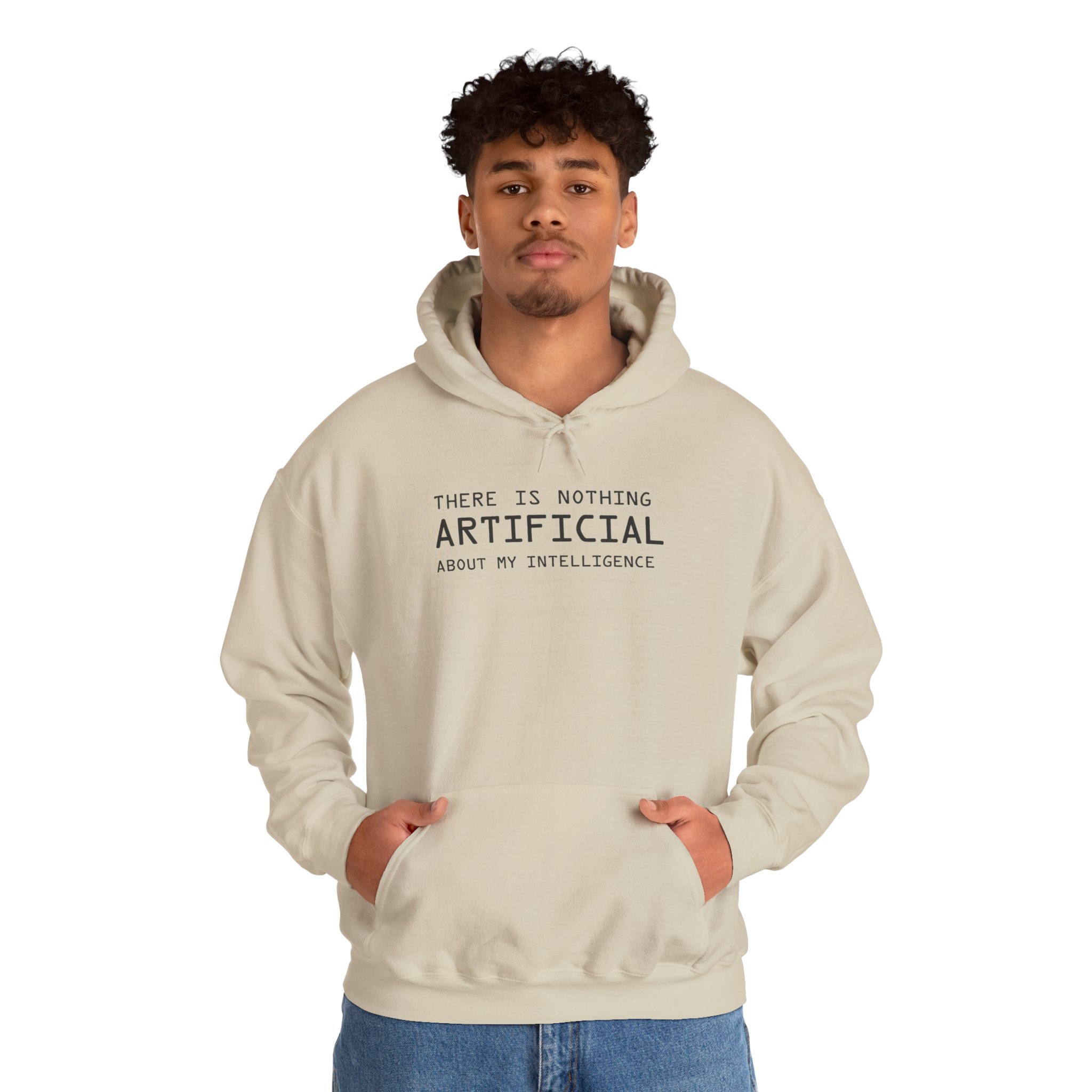 There Is Nothing Artificial About My Intelligence – Funny AI Hoodie - Image 8