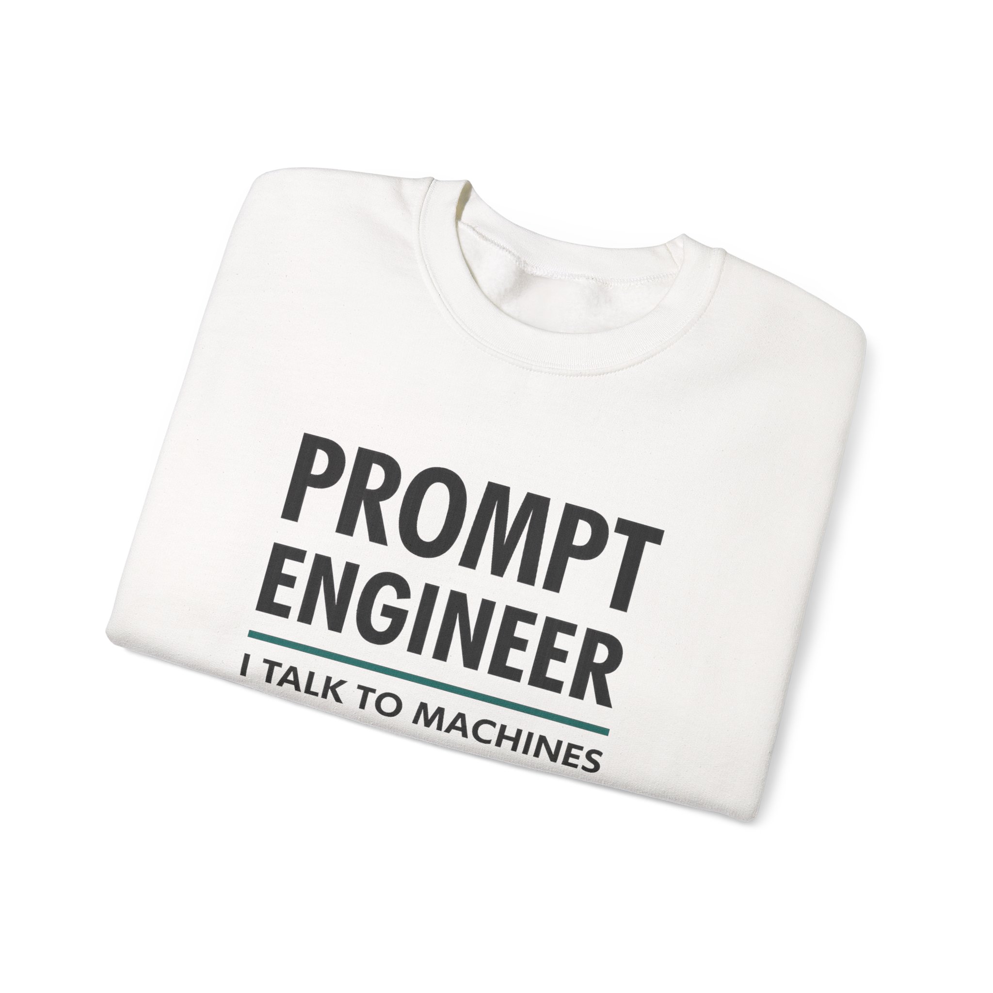 Prompt Engineer I Talk To Machines – Funny AI Job Title Crewneck - Image 8