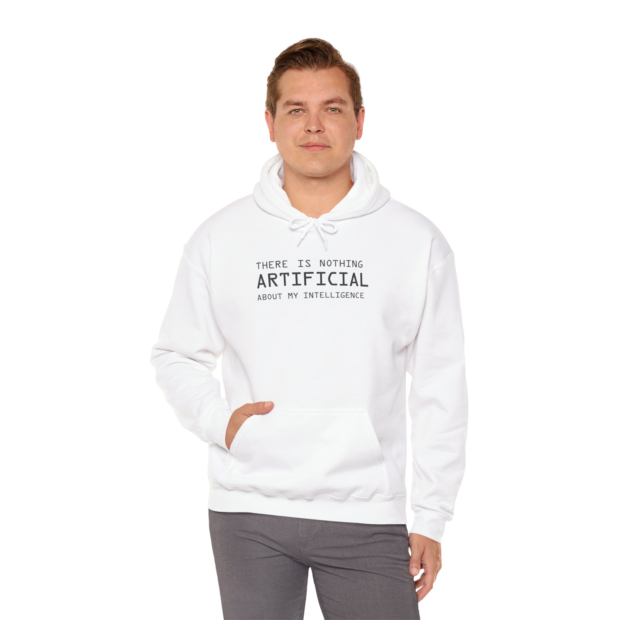 There Is Nothing Artificial About My Intelligence – Funny AI Hoodie - Image 17