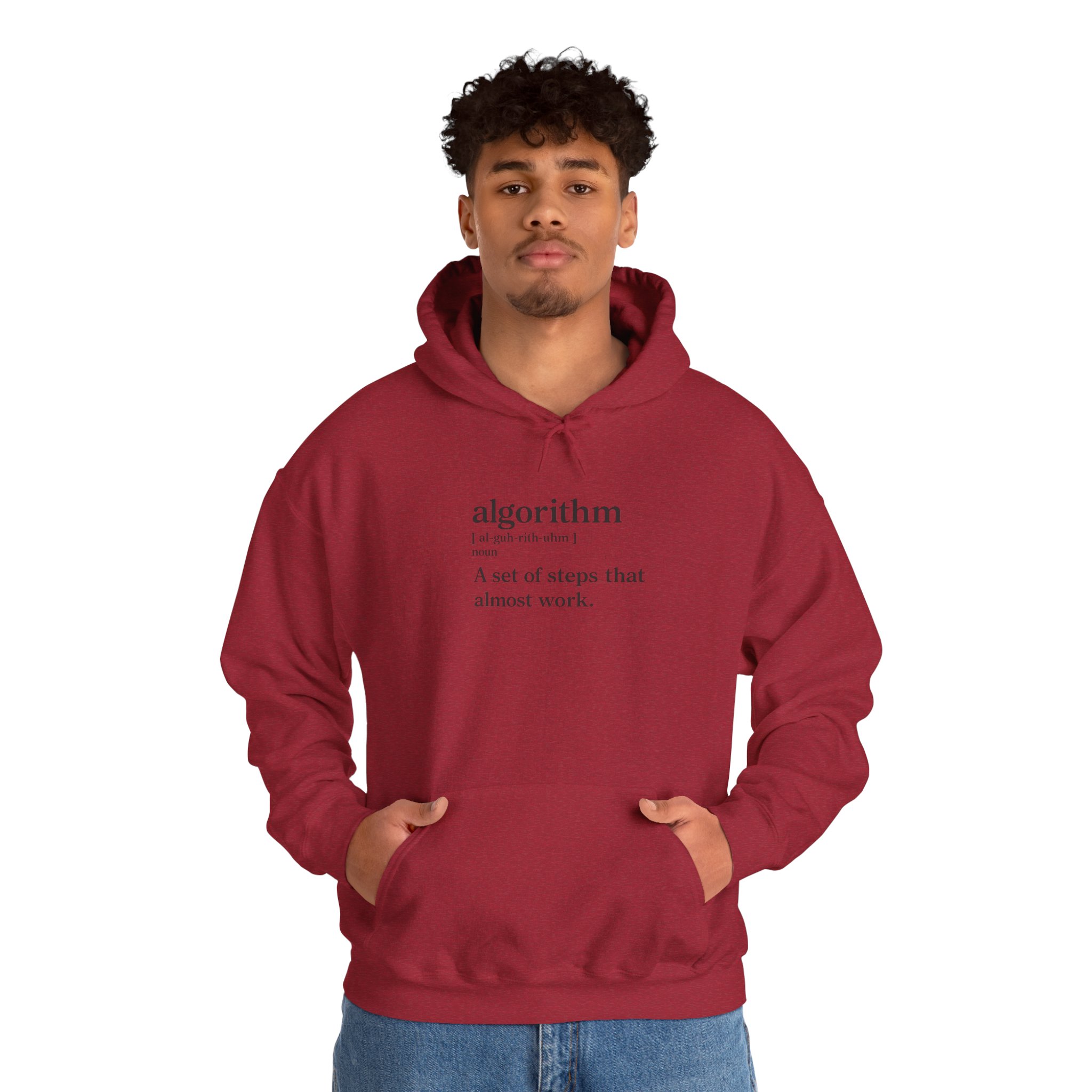 Algorithm Definition – A Set of Steps That Almost Work Funny Hoodie - Image 149