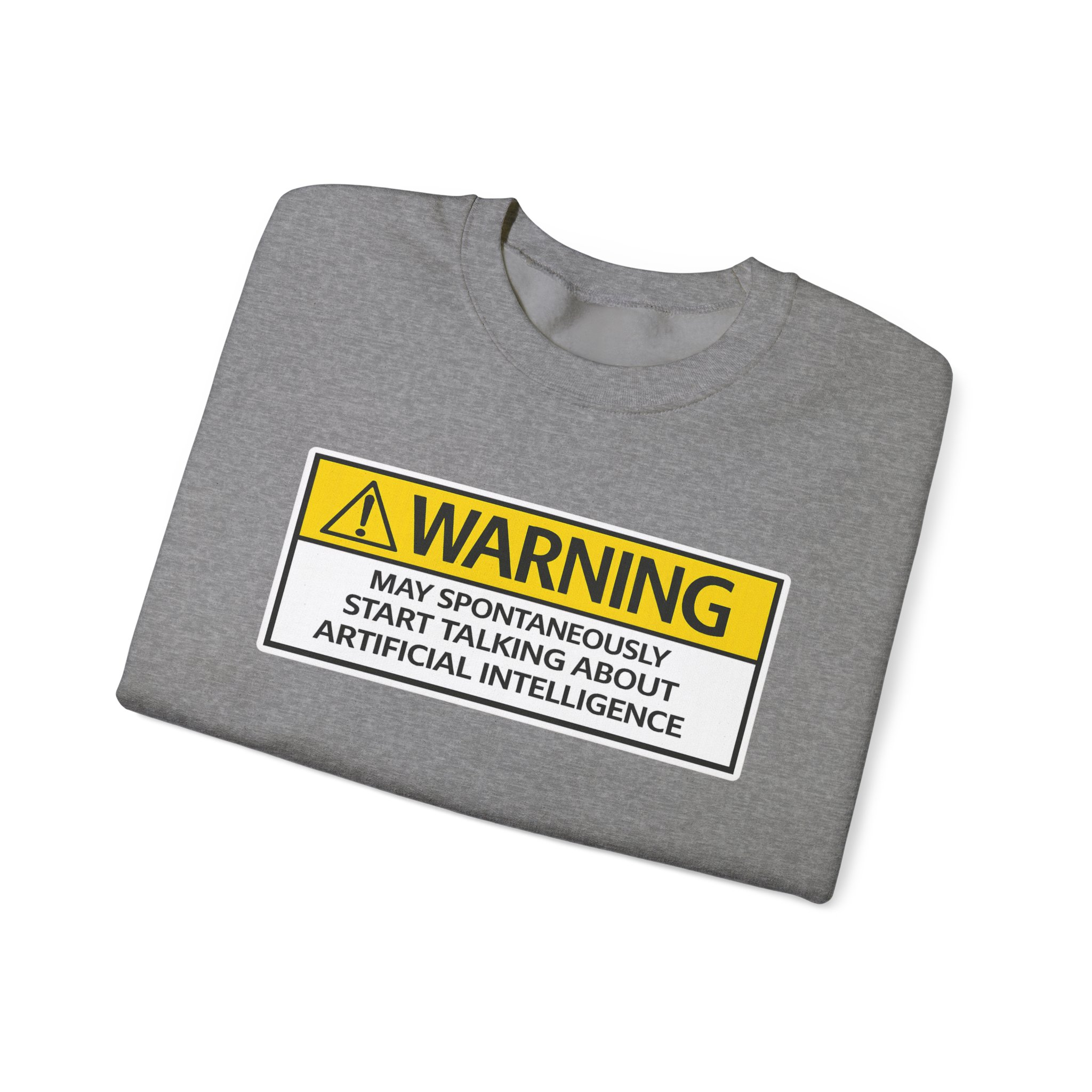 Warning May Talk About AI Sweatshirt | Funny Artificial Intelligence Hoodie - Image 52