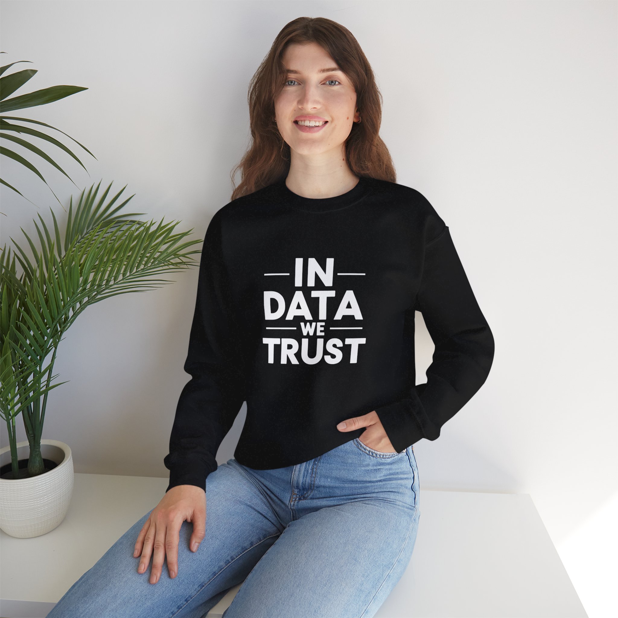 In Data We Trust – Funny Data Science Analyst Crewneck Sweatshirt - Image 71