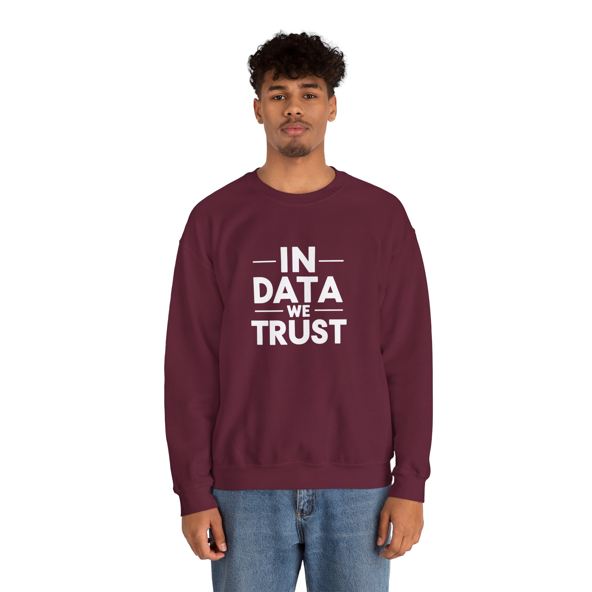 In Data We Trust – Funny Data Science Analyst Crewneck Sweatshirt - Image 50