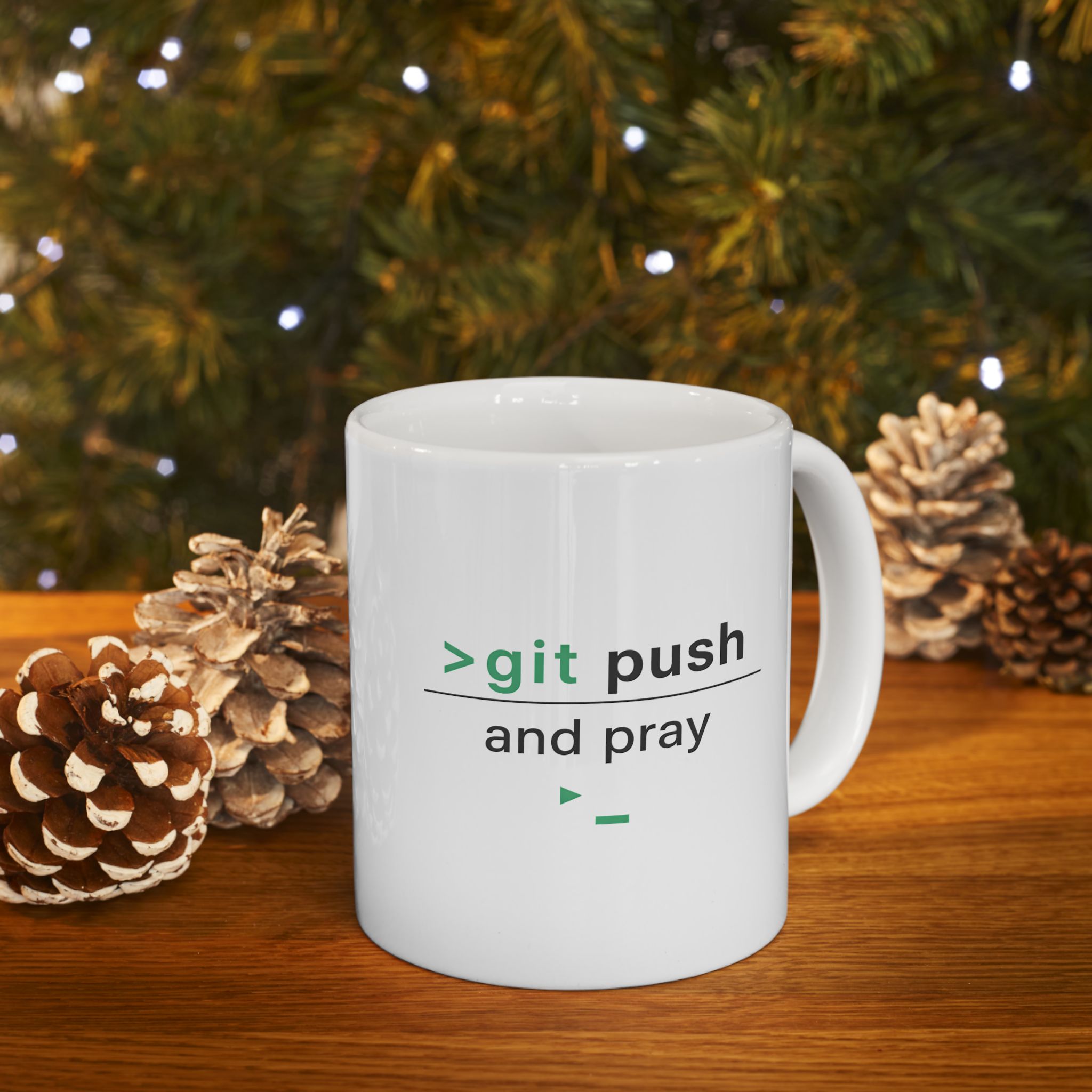 Git Push and Pray — Funny Developer Coding Humor Coffee Mug Gift (11oz/15oz) - Image 8