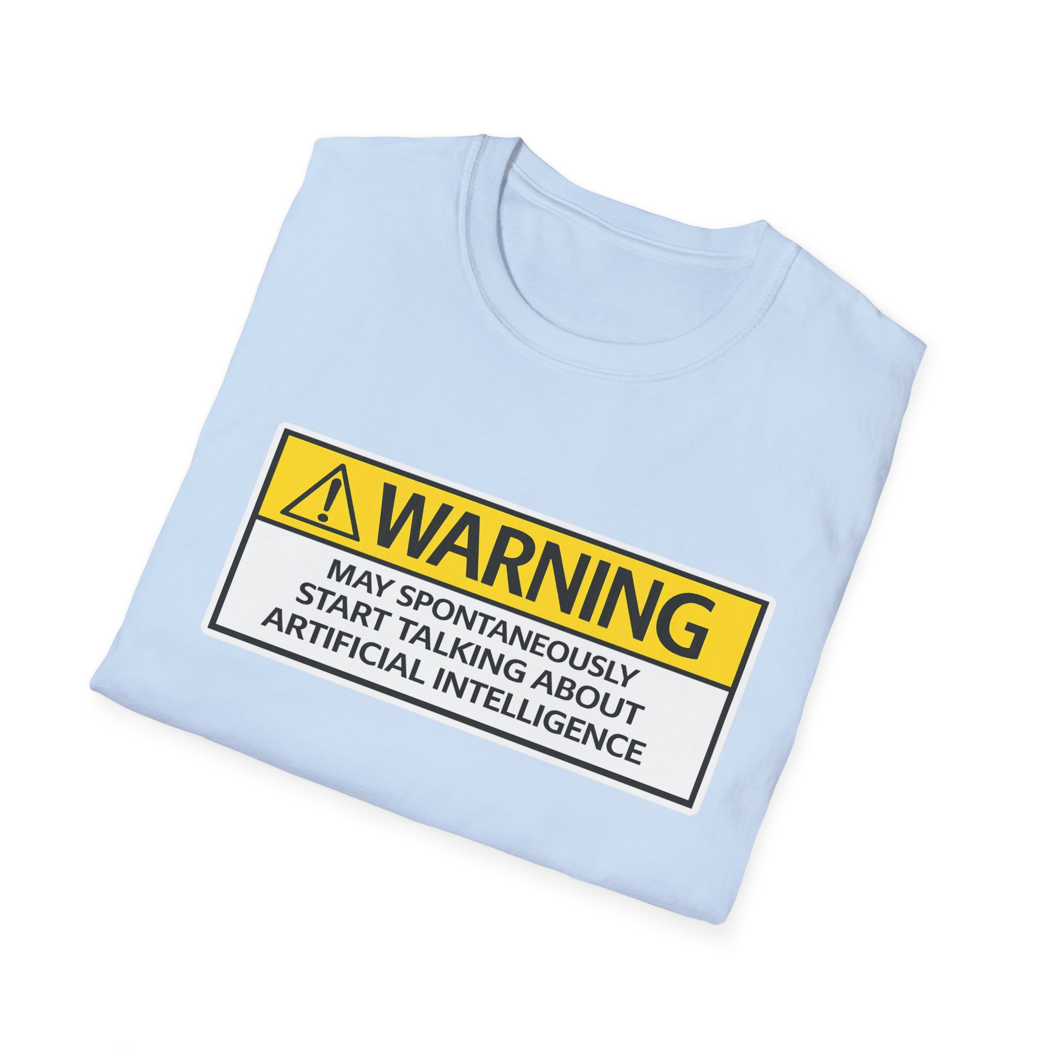 Warning May Talk About AI Tee | Funny Artificial Intelligence Shirt - Image 58