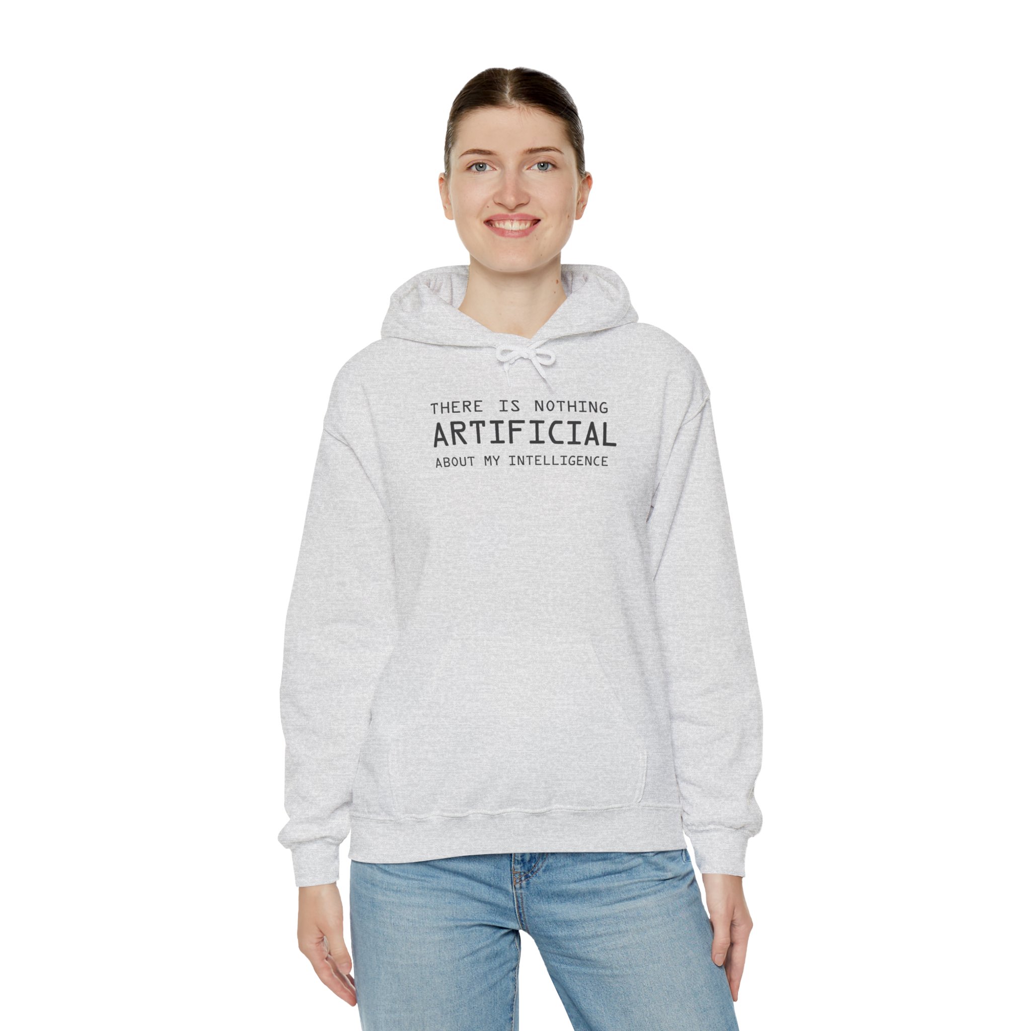 There Is Nothing Artificial About My Intelligence – Funny AI Hoodie - Image 44