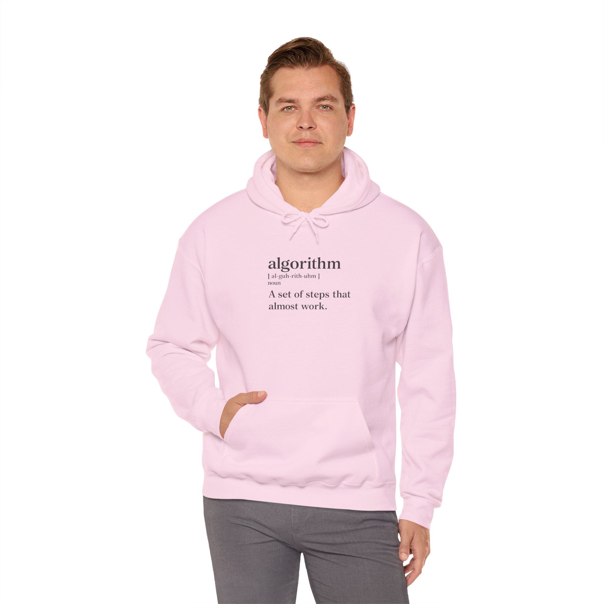 Algorithm Definition – A Set of Steps That Almost Work Funny Hoodie - Image 118