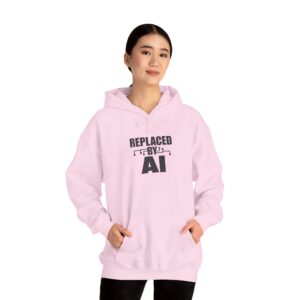 Replaced By AI – Funny AI Job Automation Dark Humor Pullover Hoodie