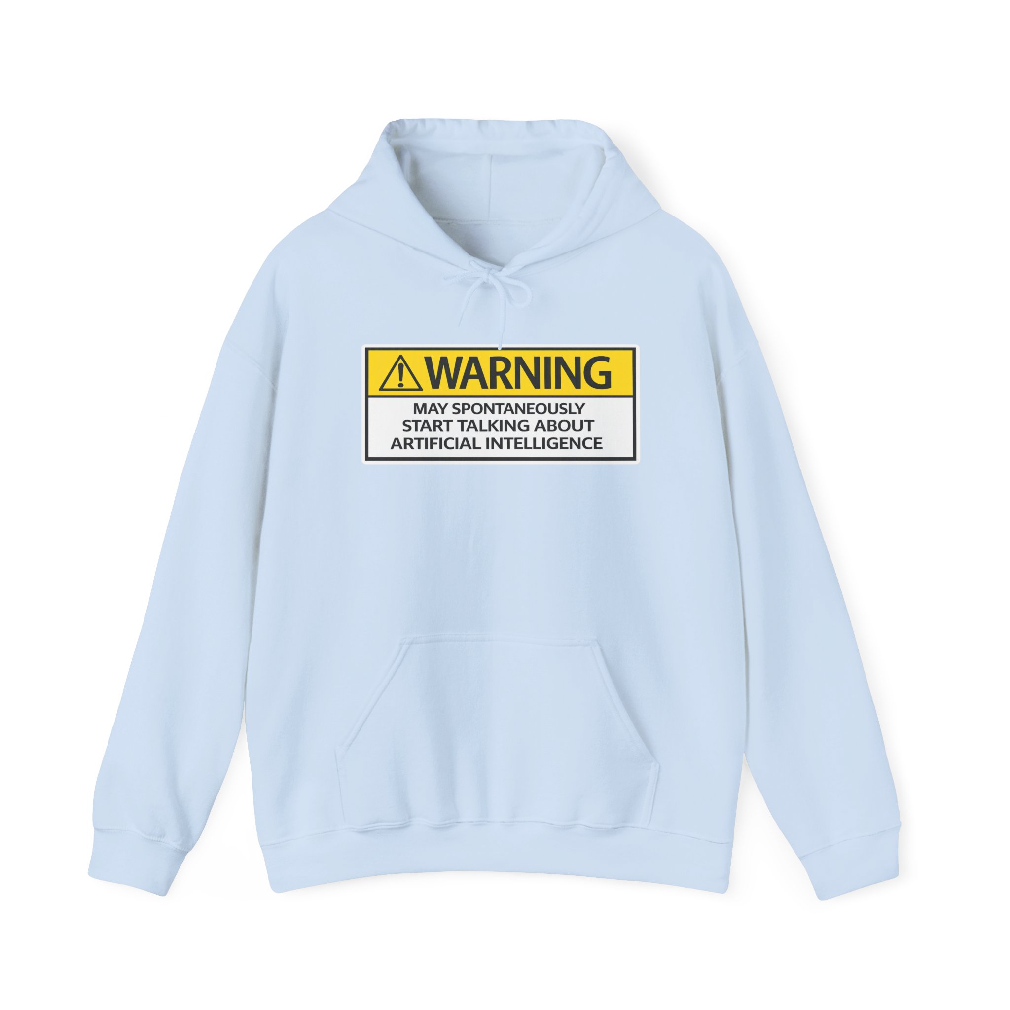 Warning May Talk About AI Hoodie | Funny Artificial Intelligence Sweatshirt - Image 65