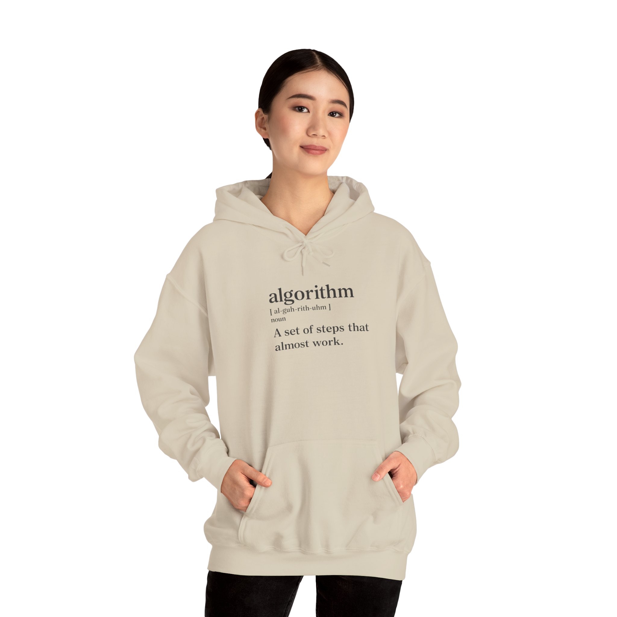Algorithm Definition – A Set of Steps That Almost Work Funny Hoodie - Image 6
