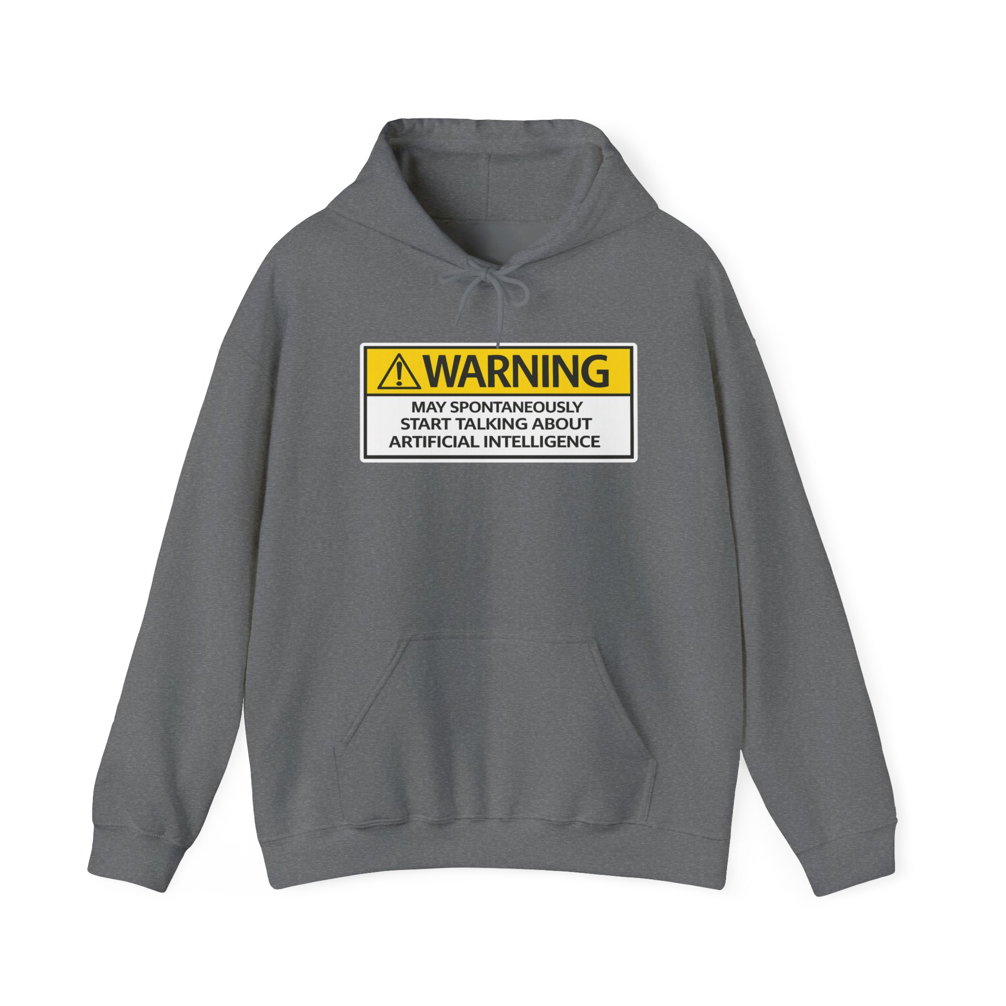 Warning May Talk About AI Hoodie | Funny Artificial Intelligence Sweatshirt - Image 83