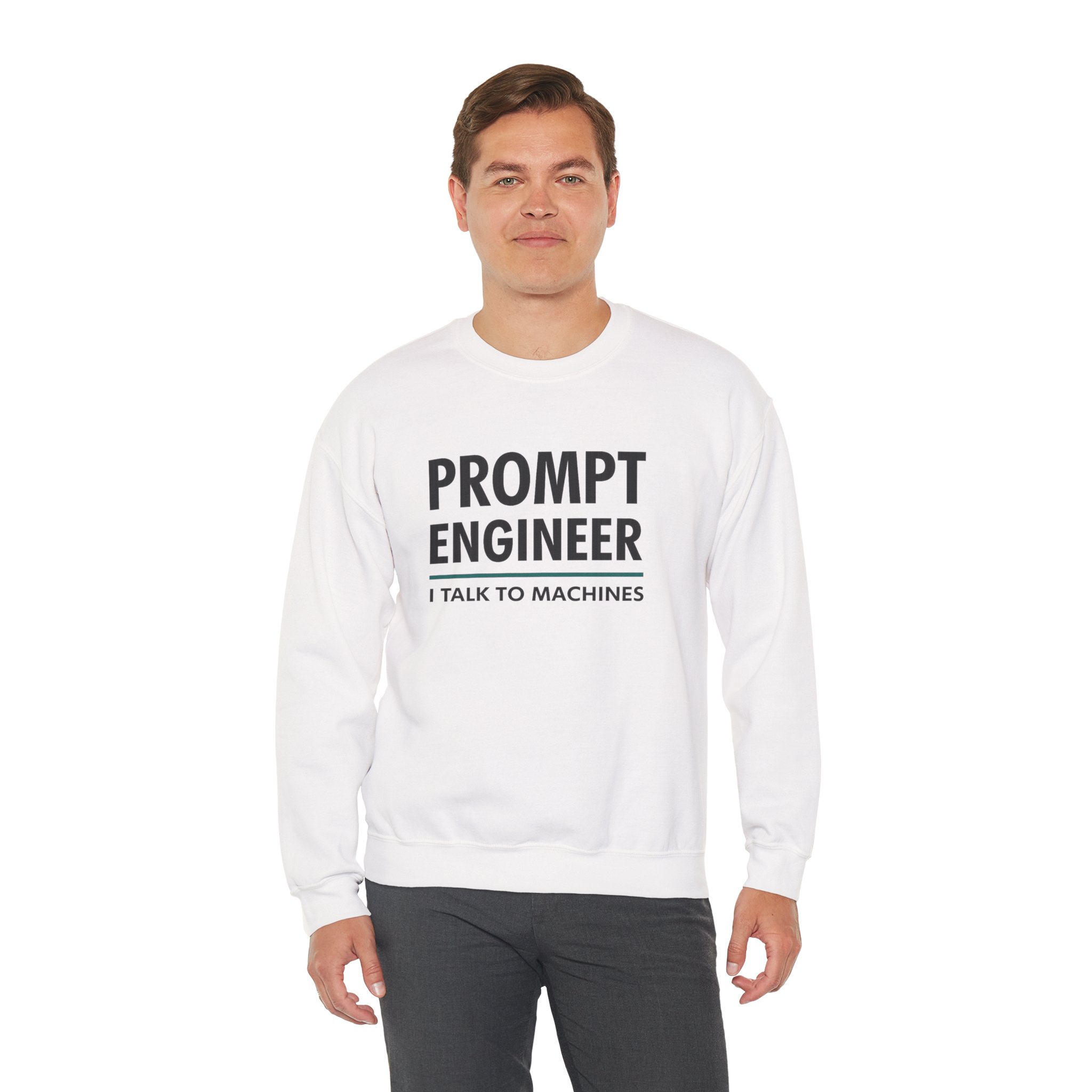 Prompt Engineer I Talk To Machines – Funny AI Job Title Crewneck - Image 2