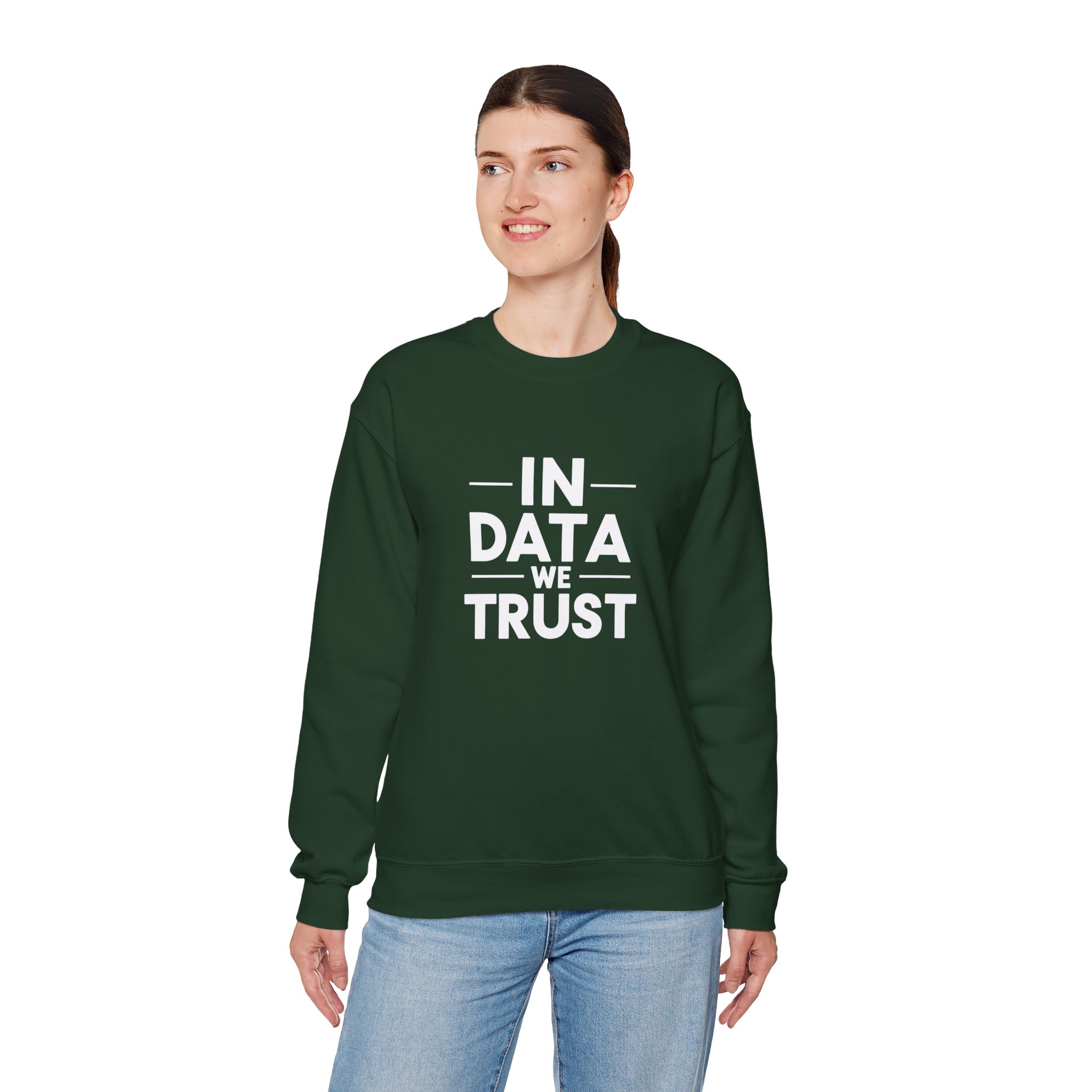 In Data We Trust – Funny Data Science Analyst Crewneck Sweatshirt - Image 25