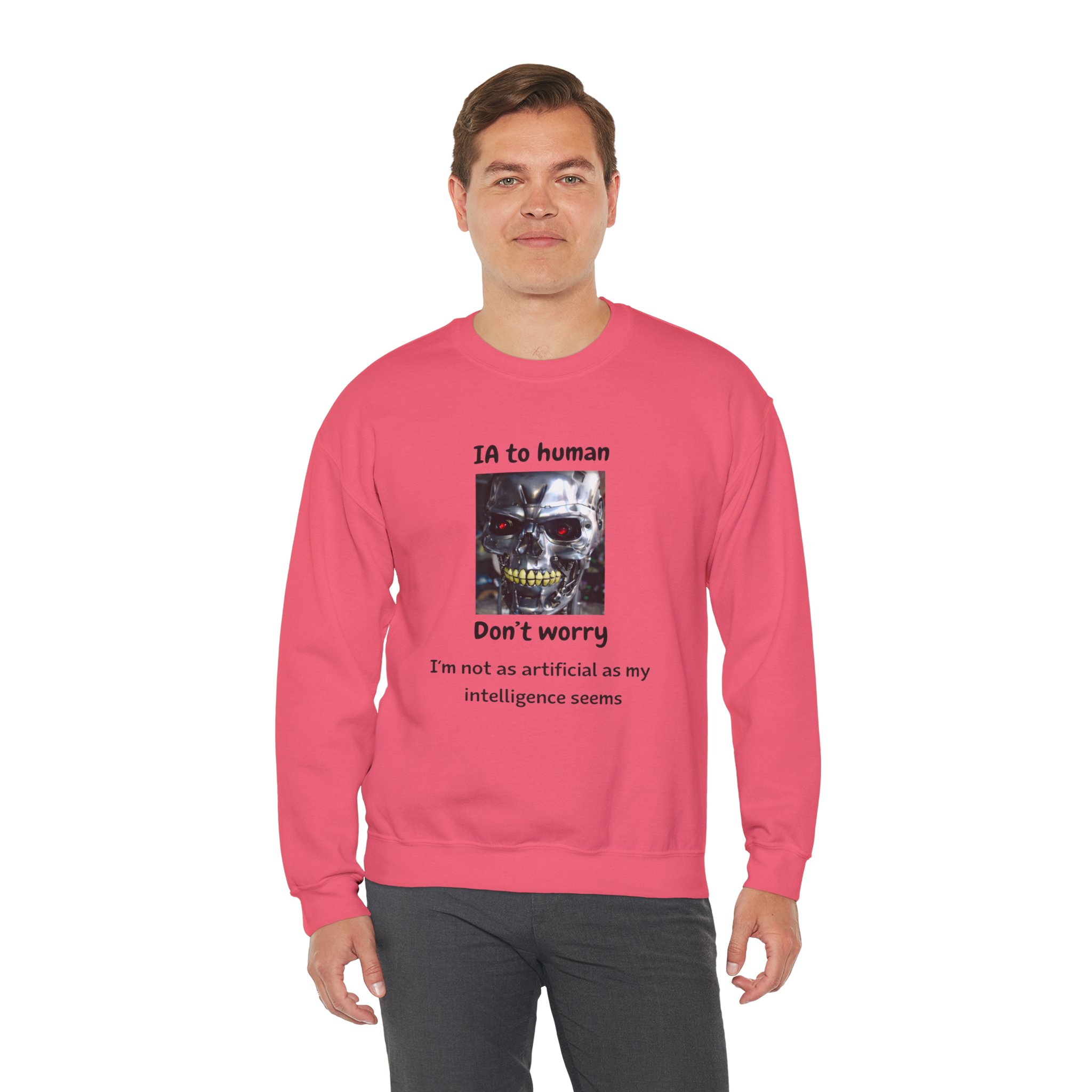 IA to Human Don't Worry — Funny AI Sweatshirt Gift for Developers - Image 85