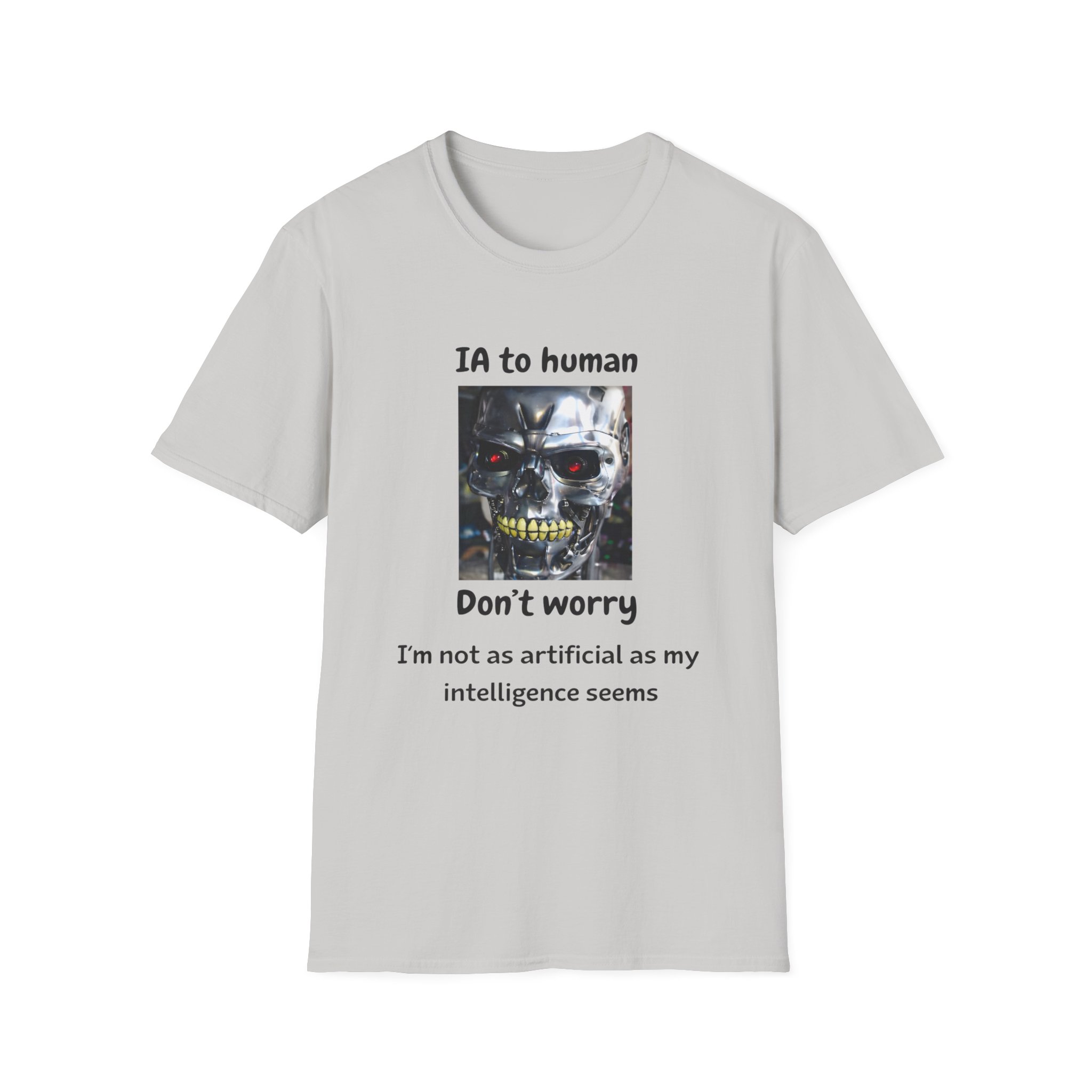 IA to Human Don't Worry — Funny AI Humor T-Shirt for Tech & Developers - Image 34