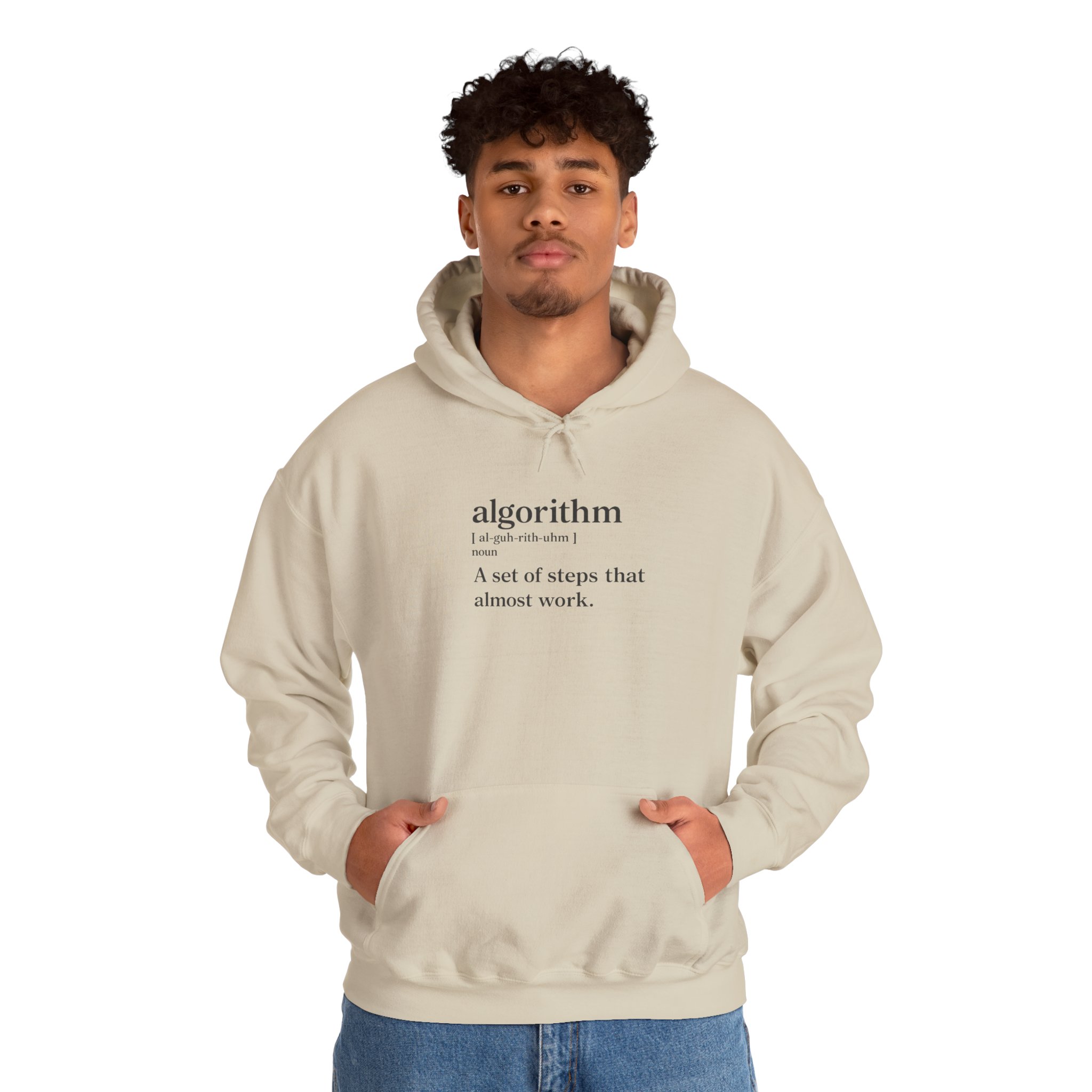 Algorithm Definition – A Set of Steps That Almost Work Funny Hoodie - Image 7