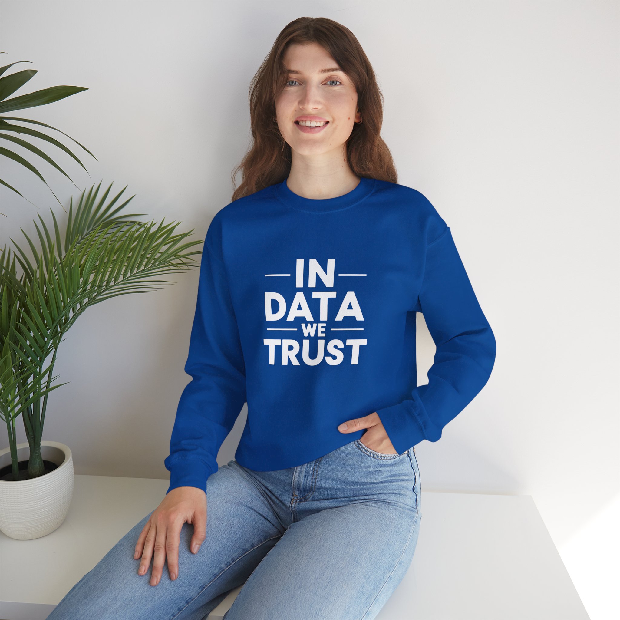 In Data We Trust – Funny Data Science Analyst Crewneck Sweatshirt - Image 62