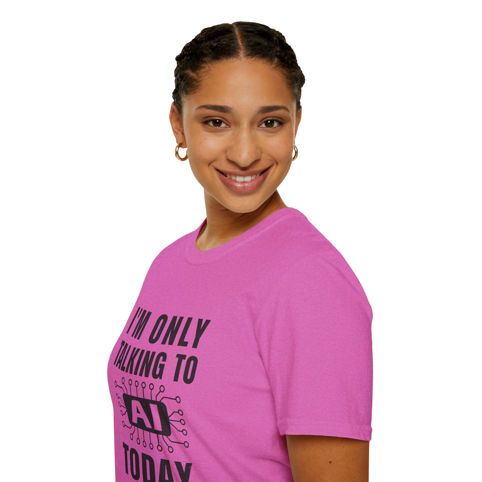 I'm Only Talking to AI Today Tee | Funny Introvert Tech Shirt - Image 131