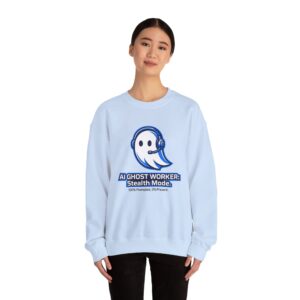 AI Ghost Worker Stealth Mode – 100% Prompted 0% Present Funny Crewneck