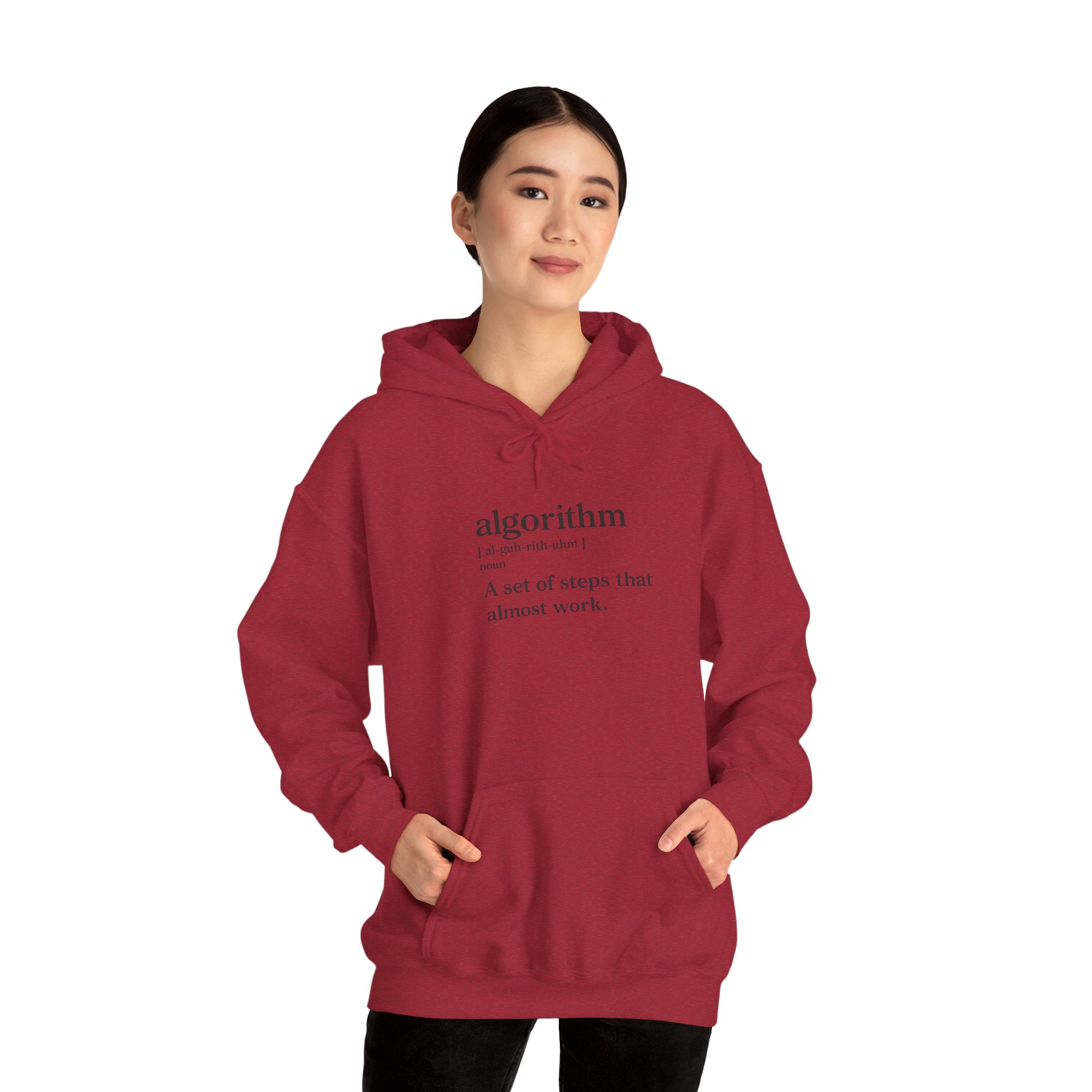 Algorithm Definition – A Set of Steps That Almost Work Funny Hoodie - Image 148