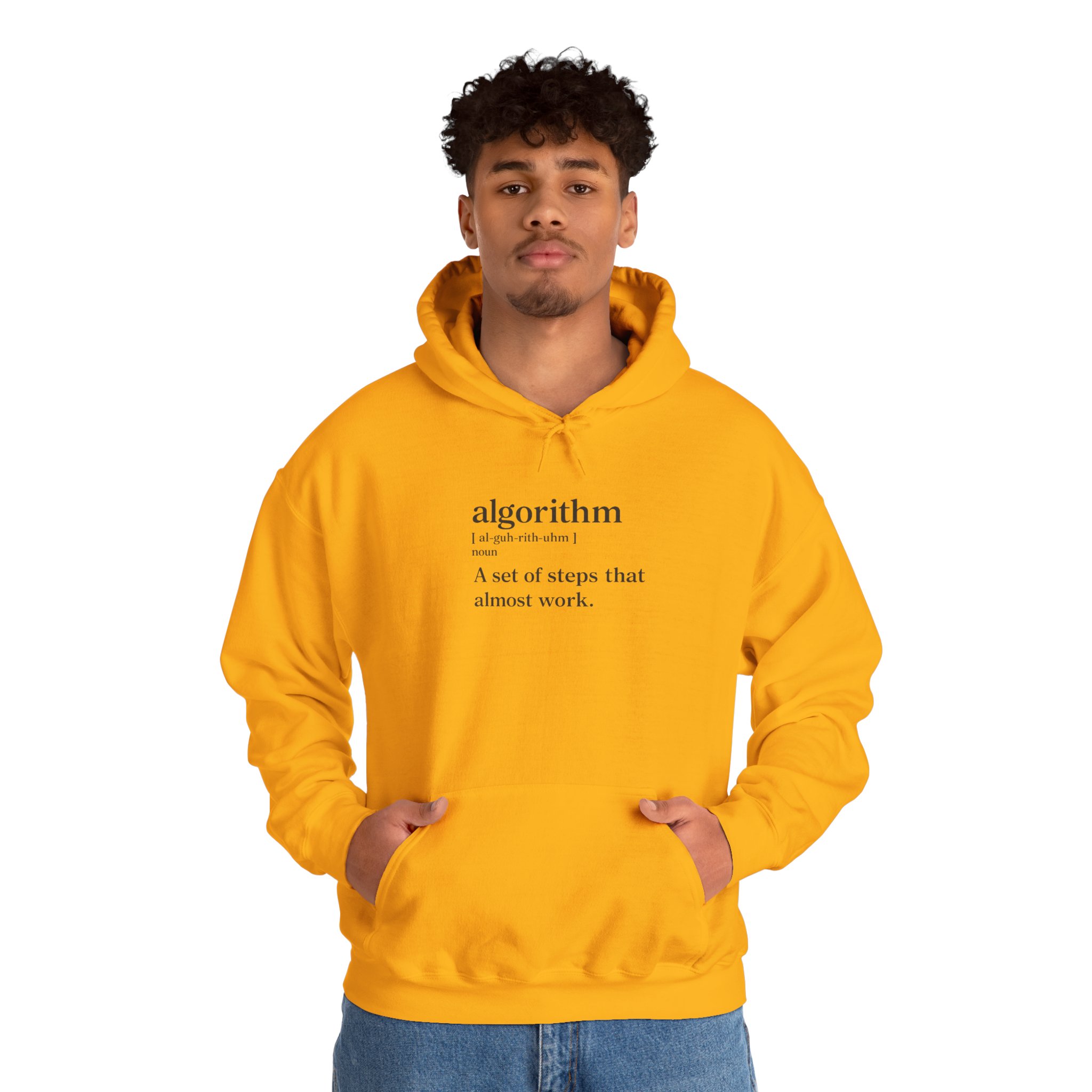 Algorithm Definition – A Set of Steps That Almost Work Funny Hoodie - Image 61