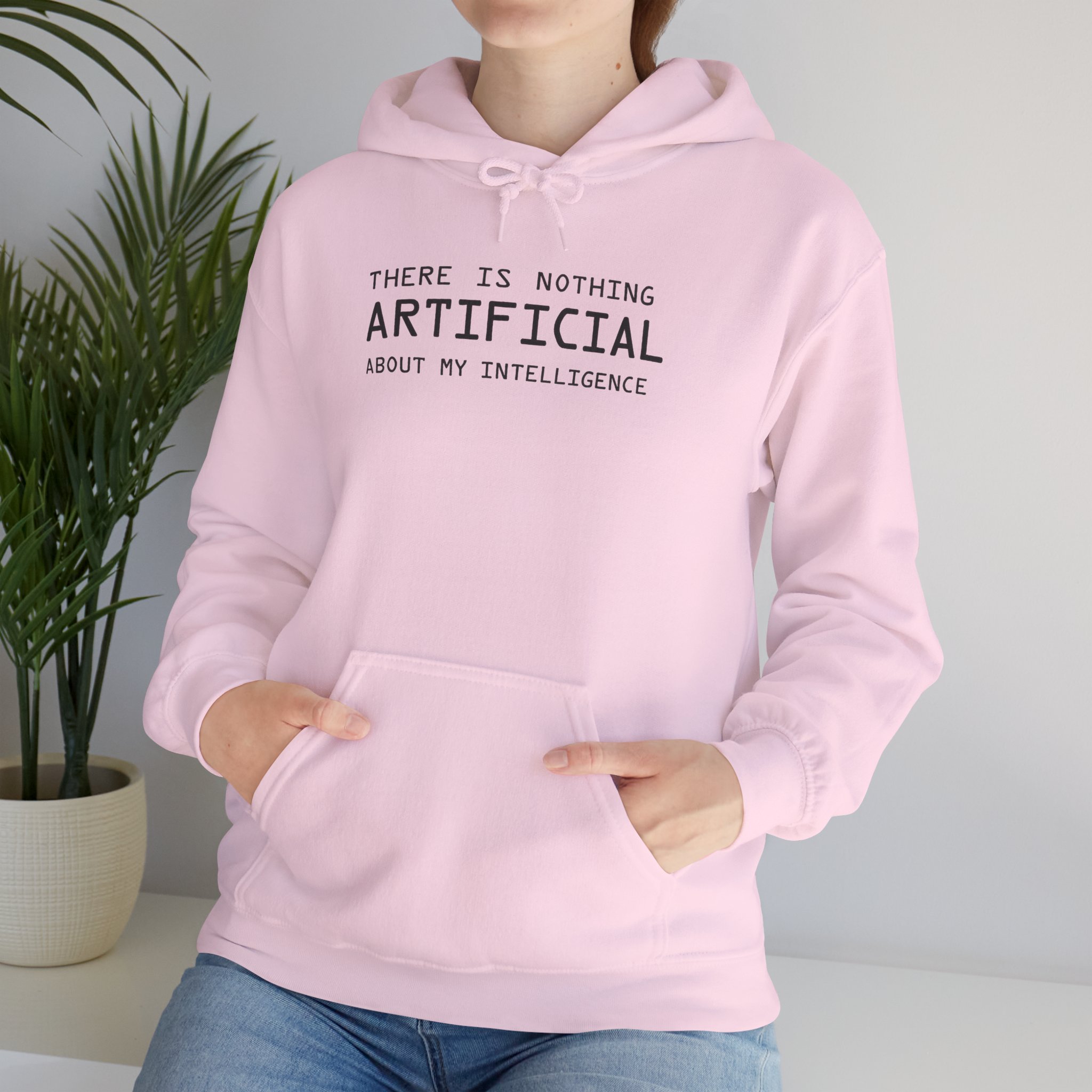 There Is Nothing Artificial About My Intelligence – Funny AI Hoodie - Image 107