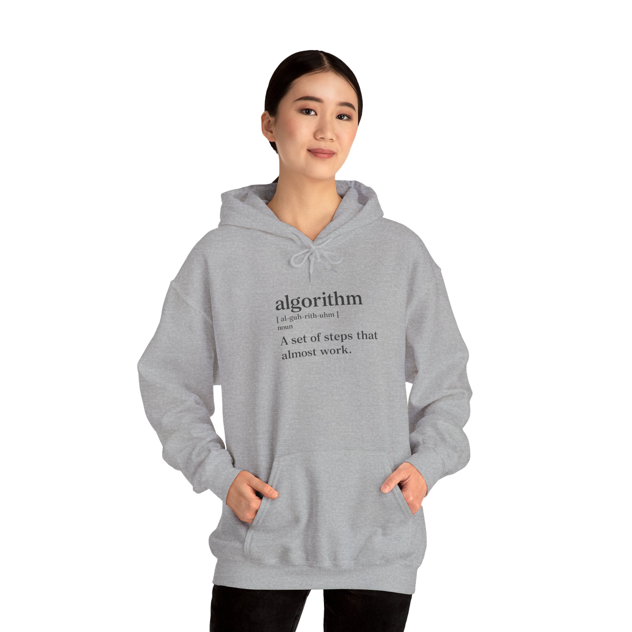 Algorithm Definition – A Set of Steps That Almost Work Funny Hoodie - Image 49