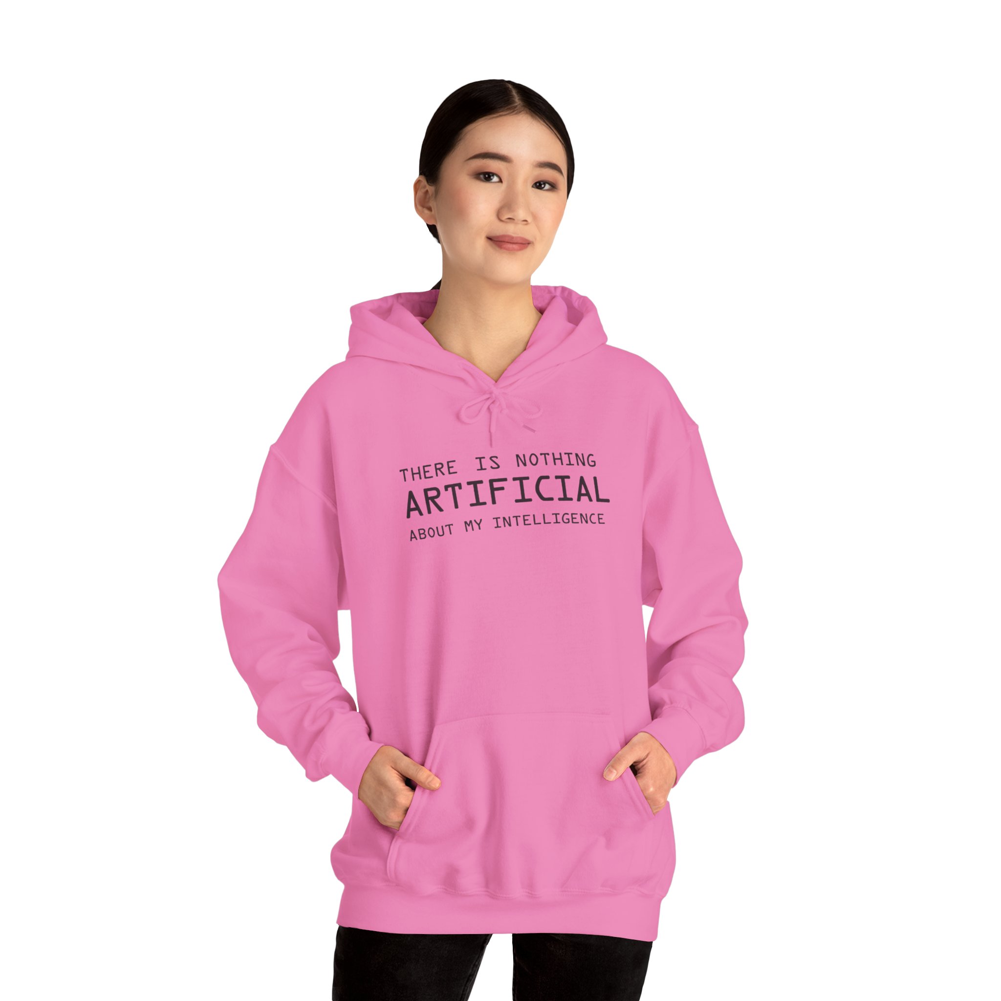There Is Nothing Artificial About My Intelligence – Funny AI Hoodie - Image 114