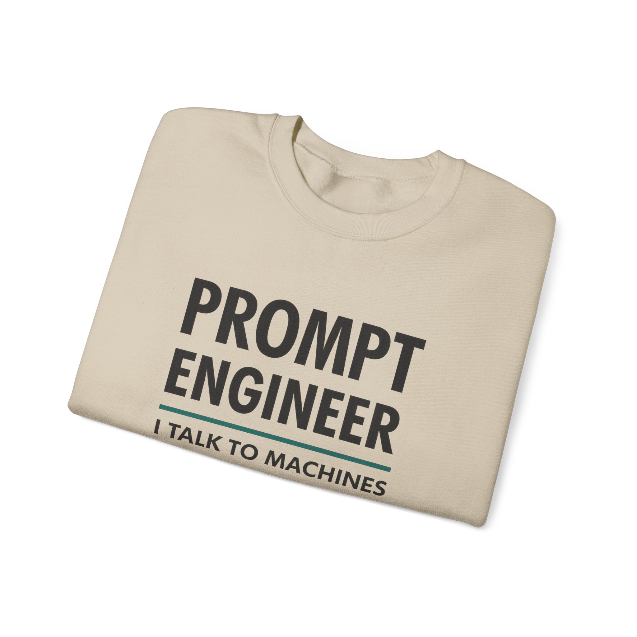 Prompt Engineer I Talk To Machines – Funny AI Job Title Crewneck - Image 30