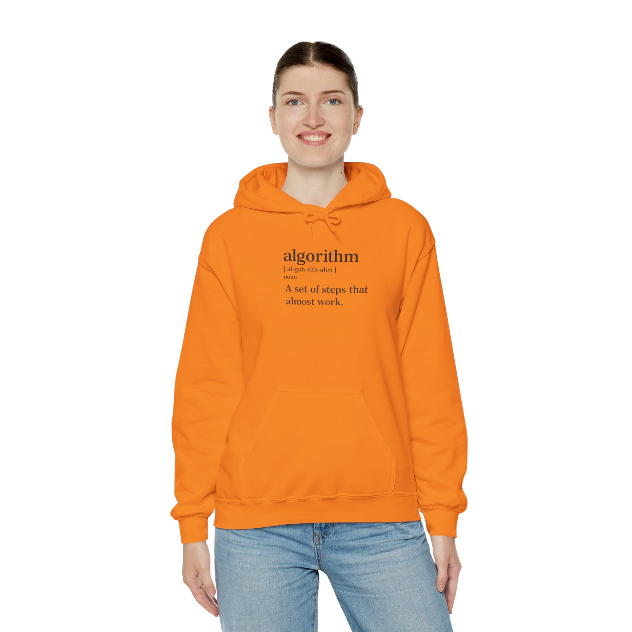 Algorithm Definition – A Set of Steps That Almost Work Funny Hoodie - Image 73