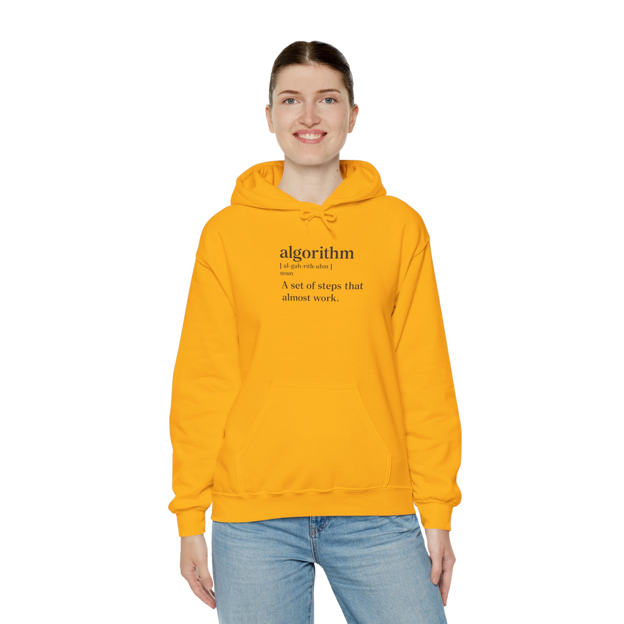 Algorithm Definition – A Set of Steps That Almost Work Funny Hoodie - Image 62