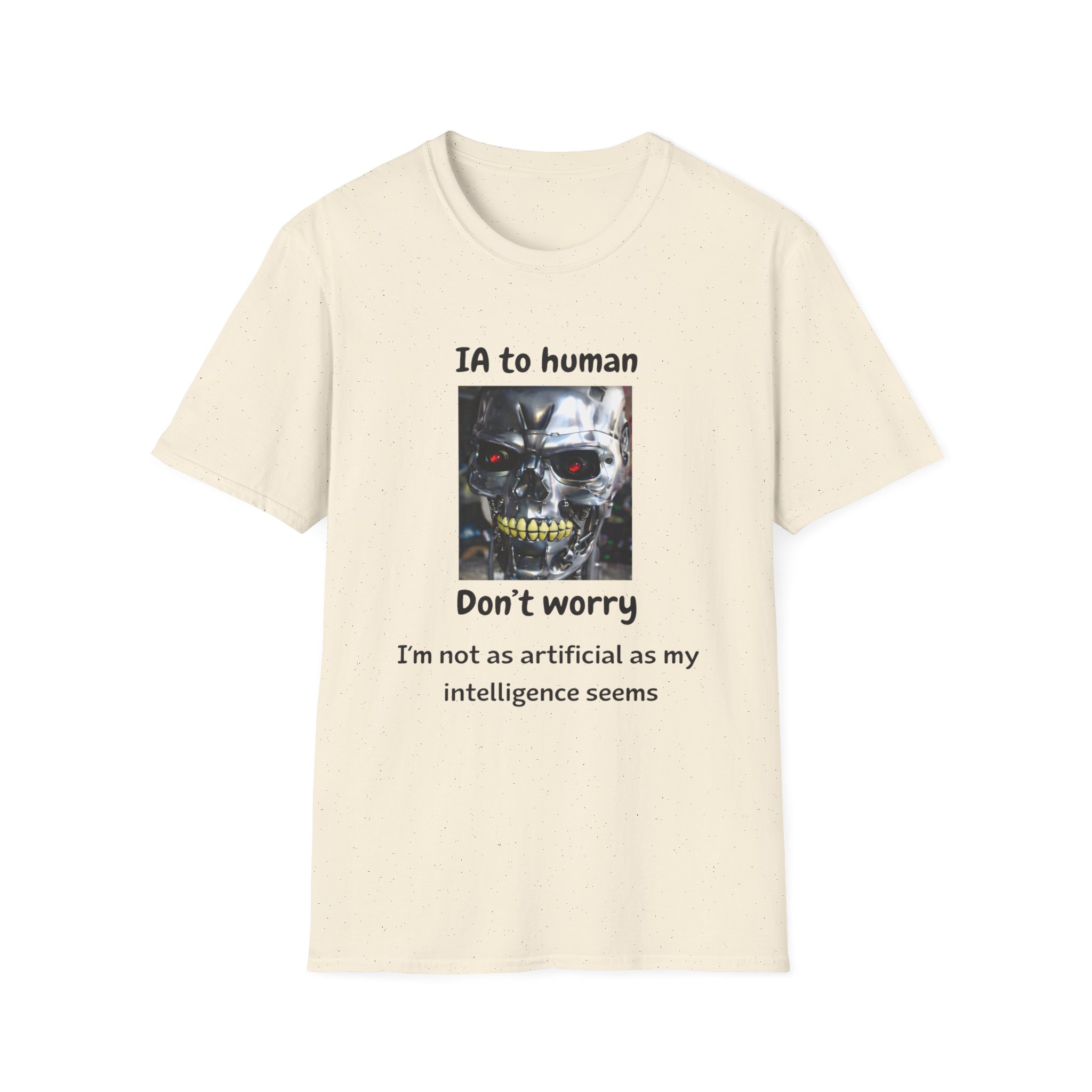 IA to Human Don't Worry — Funny AI Humor T-Shirt for Tech & Developers - Image 56