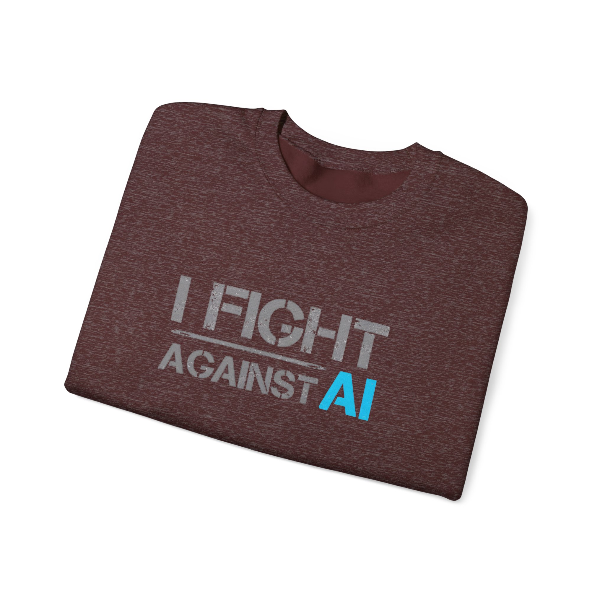 I Fight Against AI – Human Creativity Resistance Crewneck Sweatshirt - Image 17