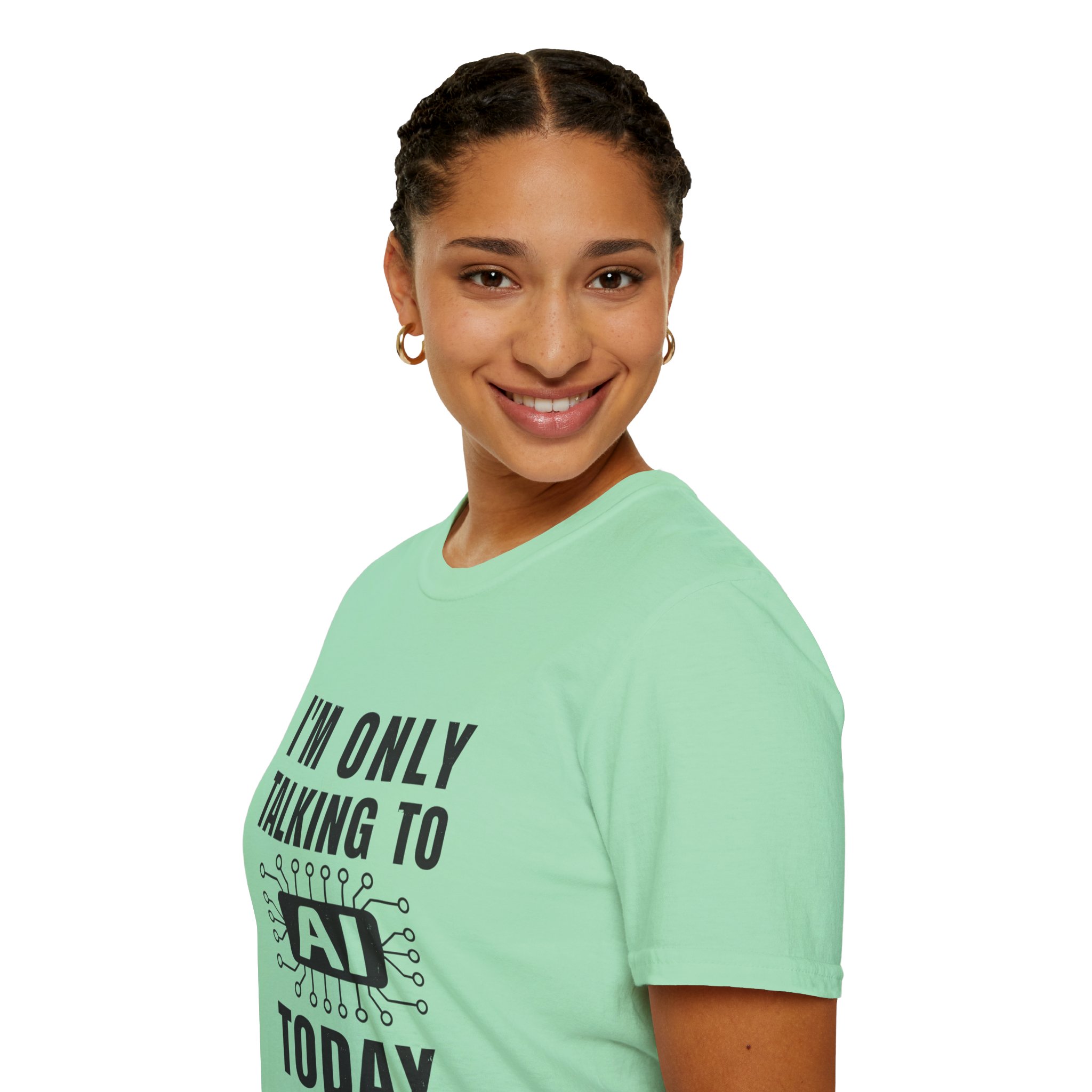 I'm Only Talking to AI Today Tee | Funny Introvert Tech Shirt - Image 86