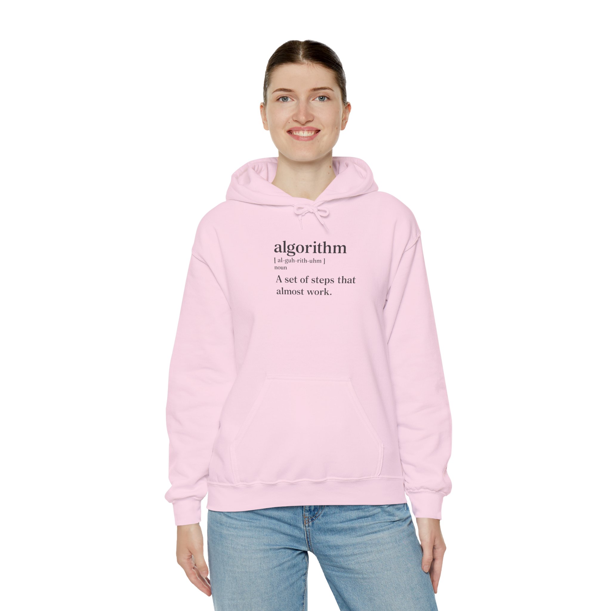 Algorithm Definition – A Set of Steps That Almost Work Funny Hoodie - Image 117