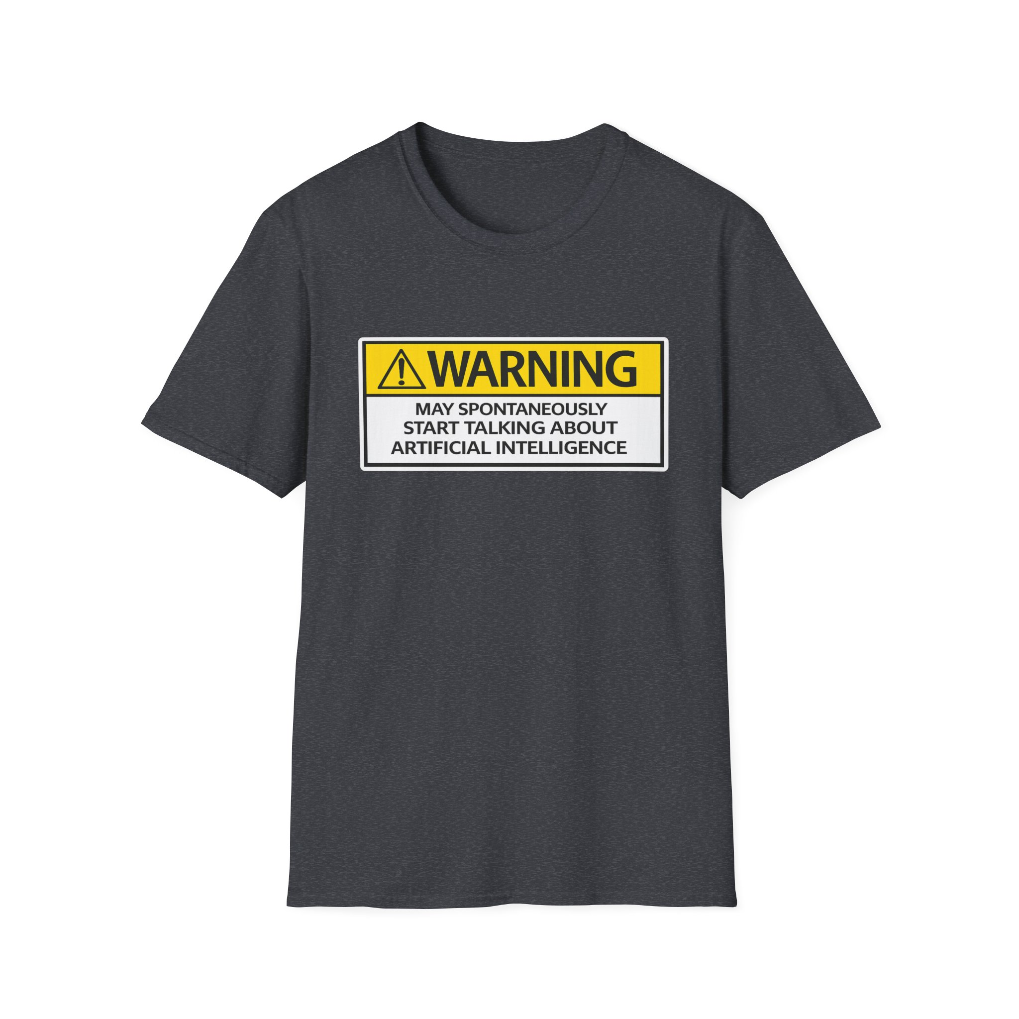 Warning May Talk About AI Tee | Funny Artificial Intelligence Shirt - Image 91