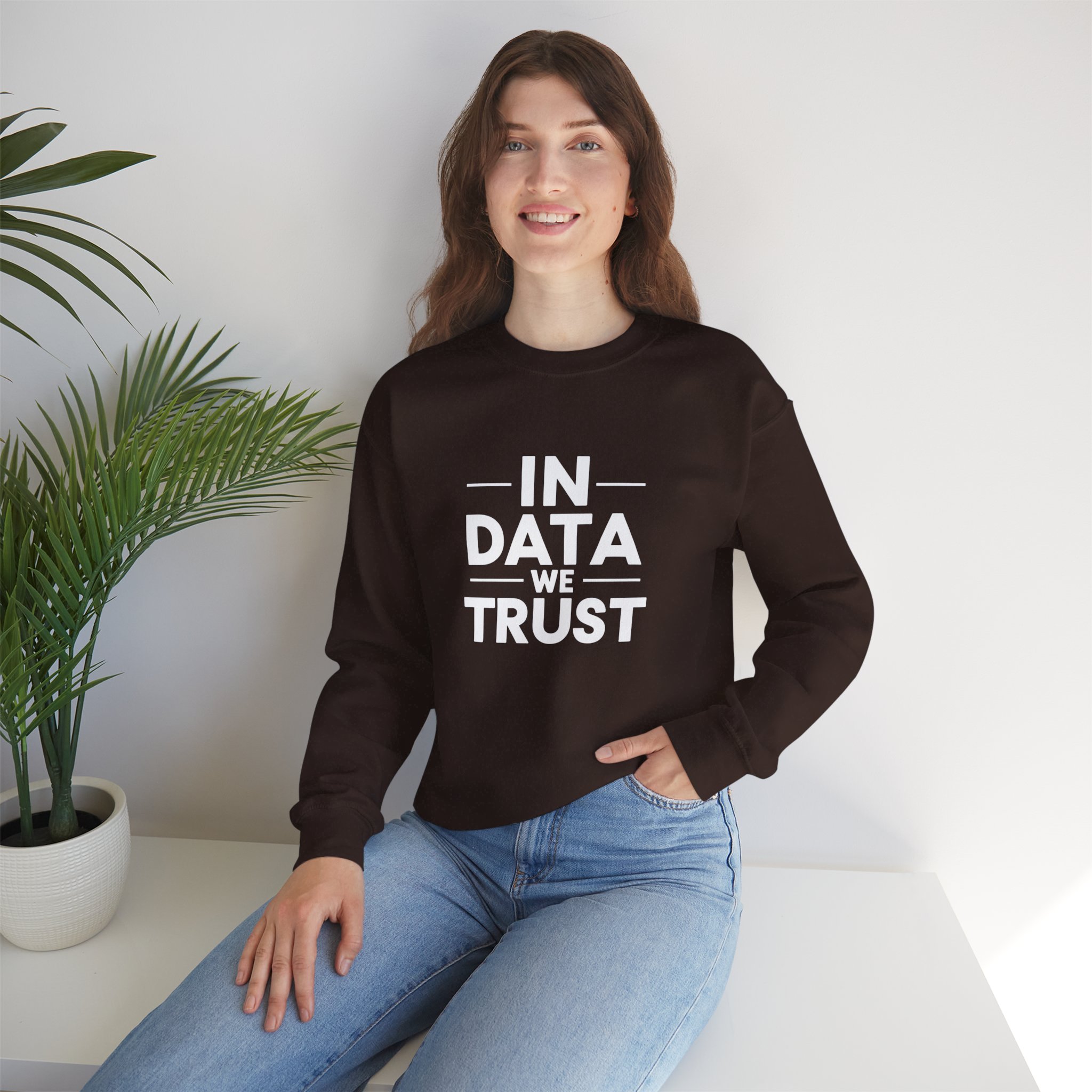 In Data We Trust – Funny Data Science Analyst Crewneck Sweatshirt - Image 107