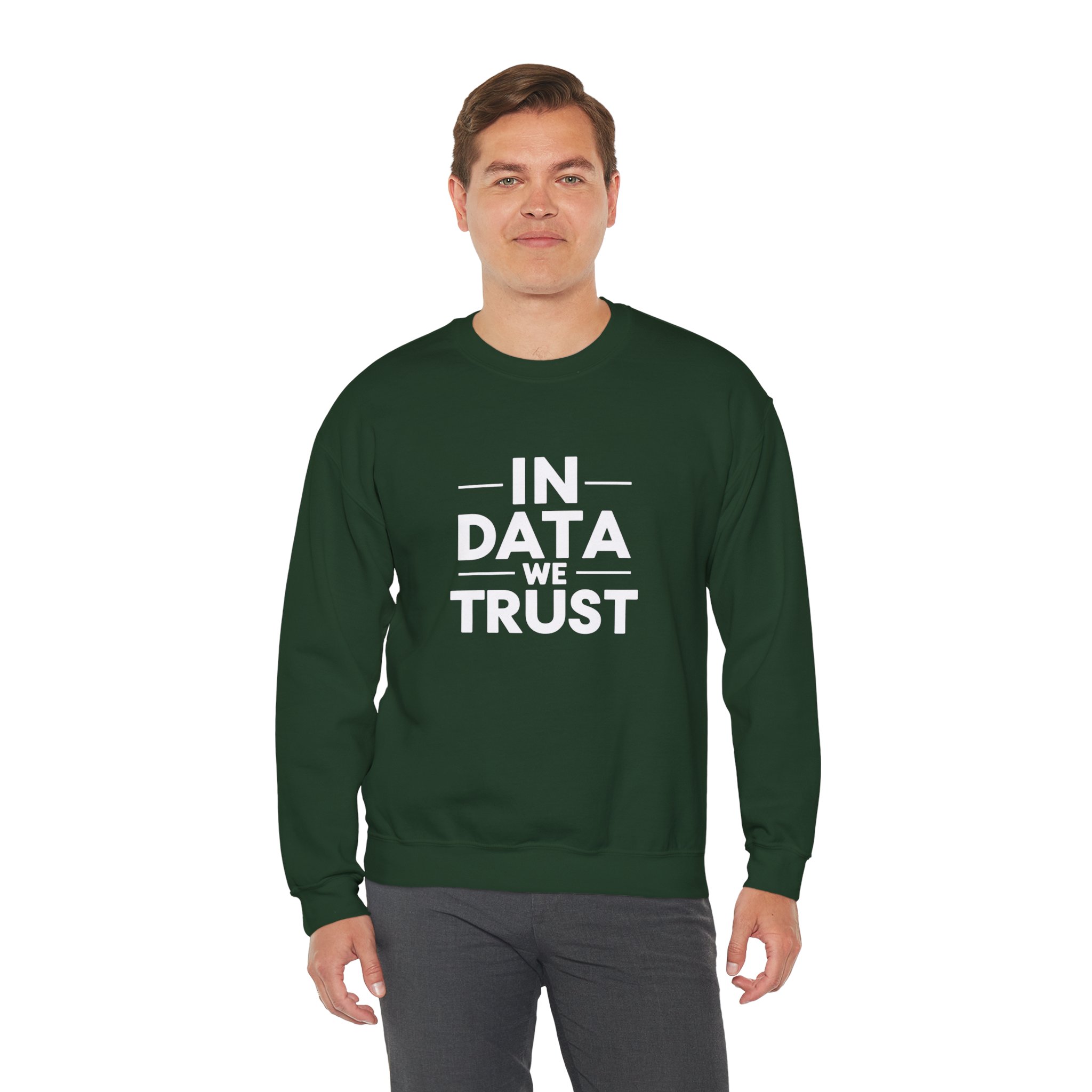 In Data We Trust – Funny Data Science Analyst Crewneck Sweatshirt - Image 24