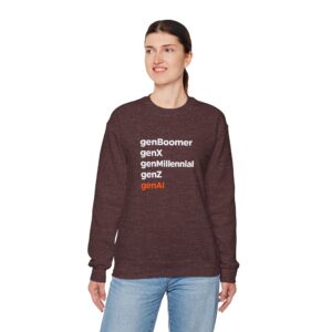 genBoomer genX genMillennial genZ genAI – Funny AI Generation Crewneck