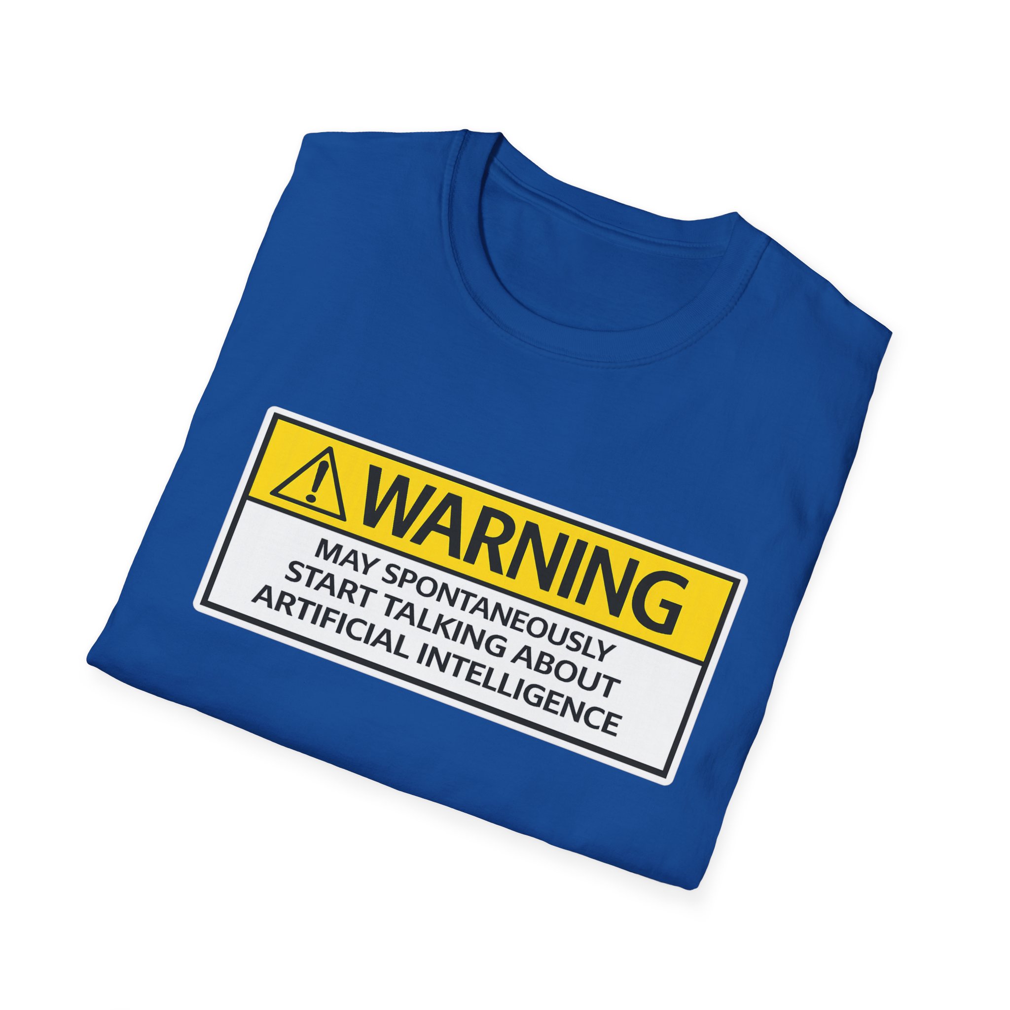 Warning May Talk About AI Tee | Funny Artificial Intelligence Shirt - Image 85