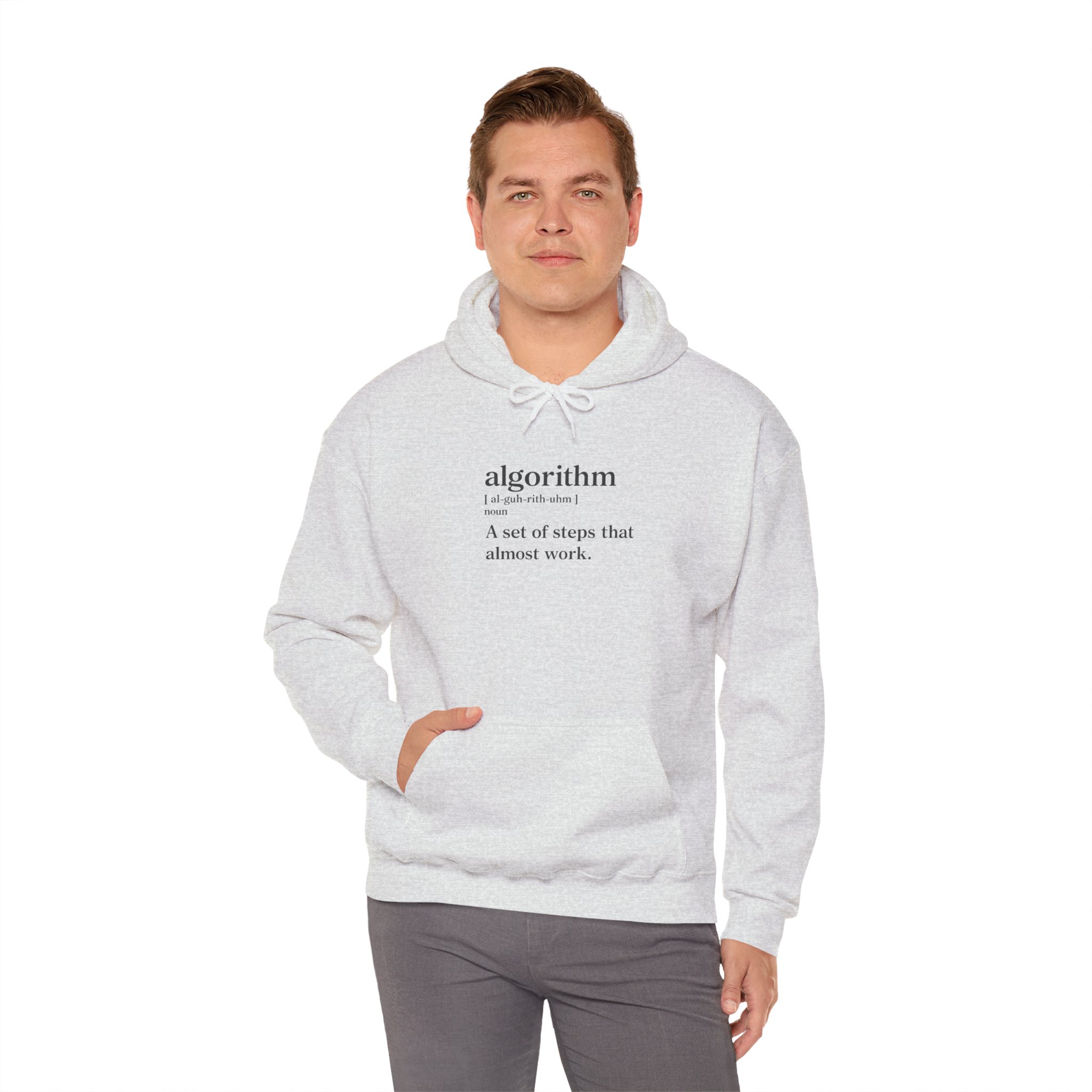 Algorithm Definition – A Set of Steps That Almost Work Funny Hoodie - Image 30