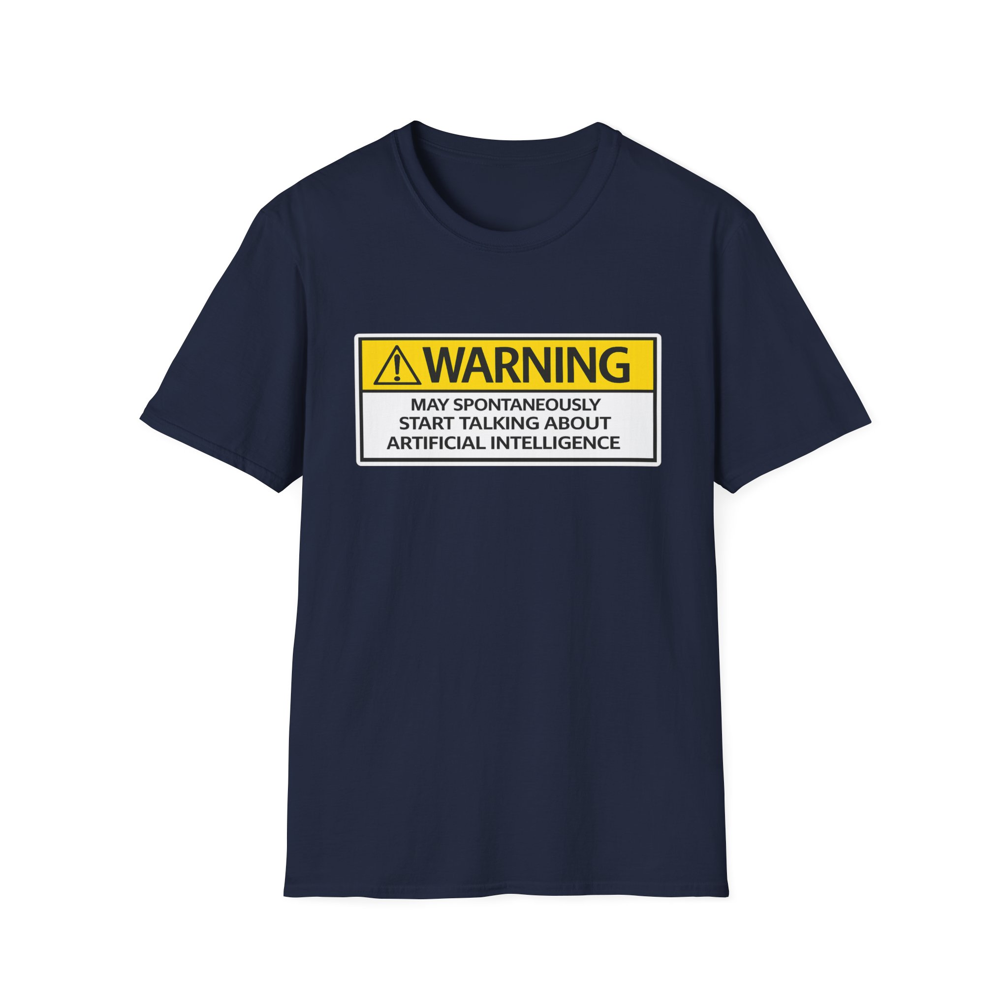 Warning May Talk About AI Tee | Funny Artificial Intelligence Shirt - Image 100